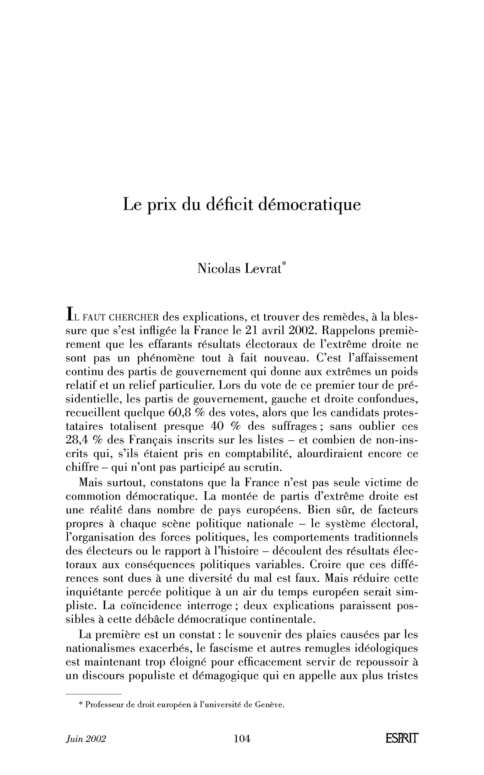 Le prix du déficit démocratique
