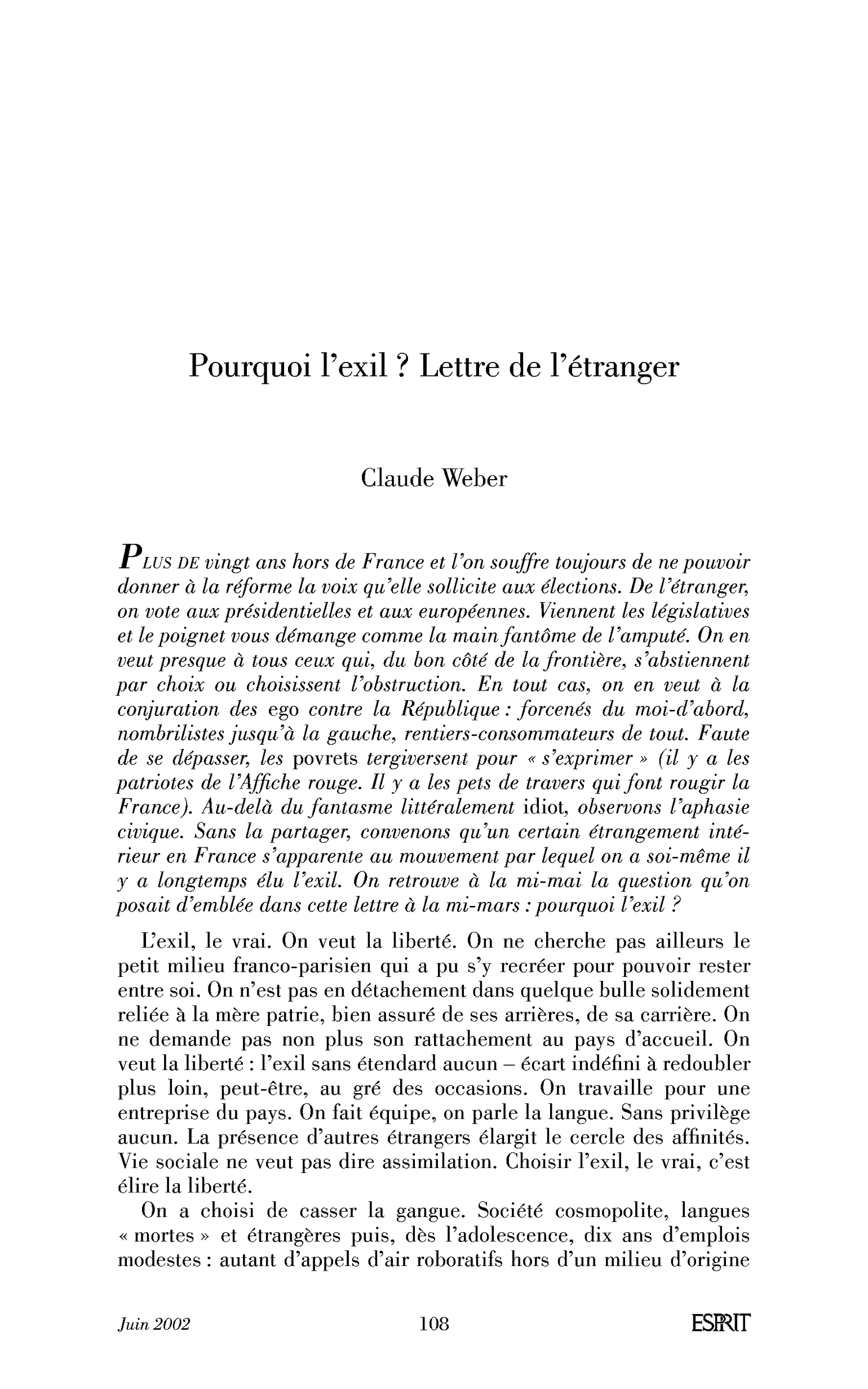 Pourquoi l’exil? Lettre de l’étranger