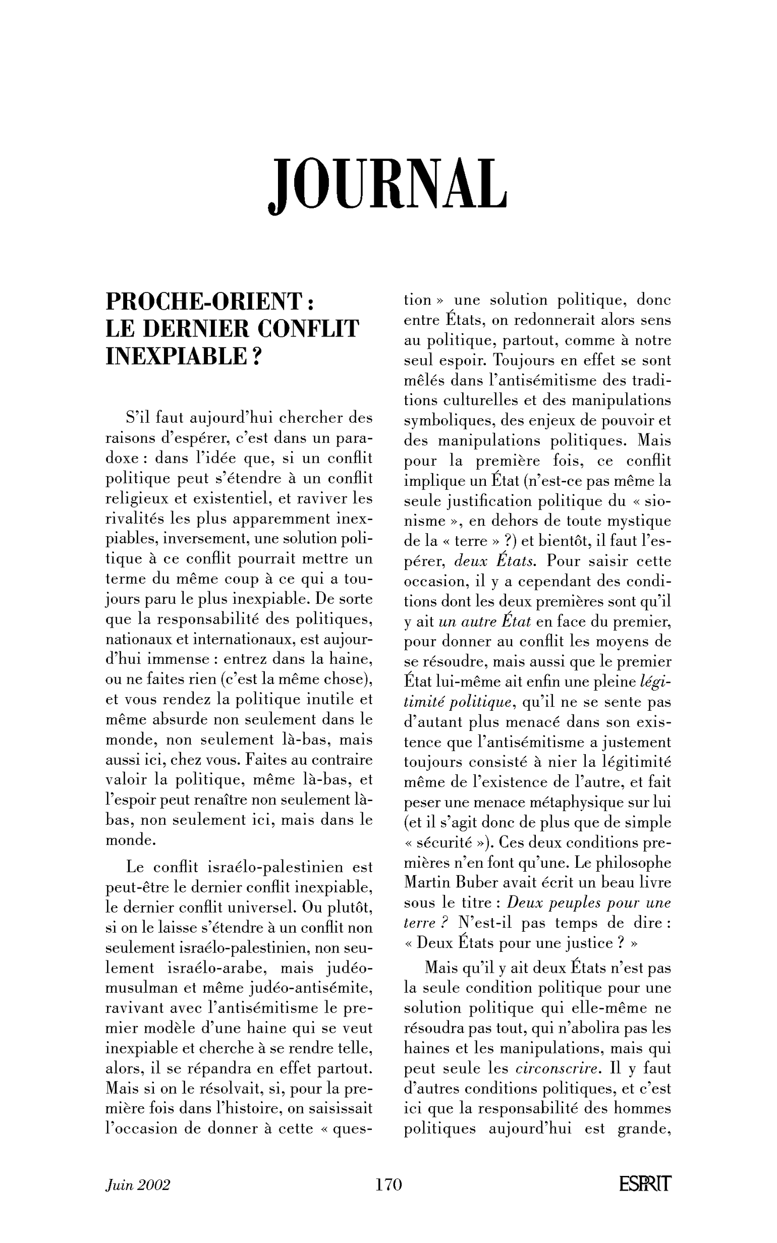 Proche-Orient: le dernier conflit inexpiable?