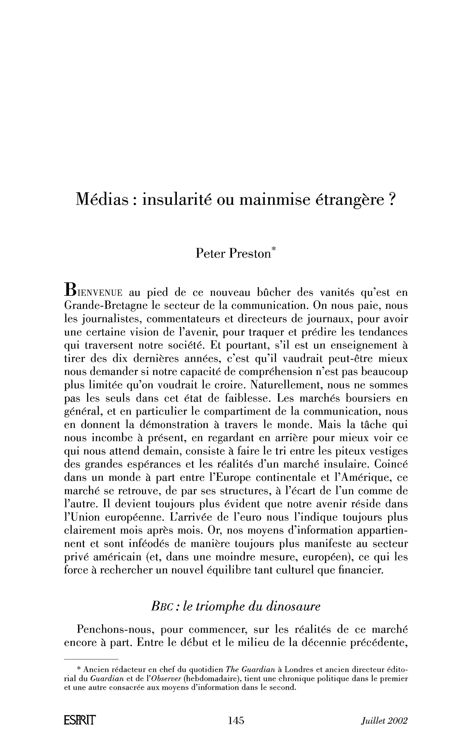 Médias: insularité ou mainmise étrangère?