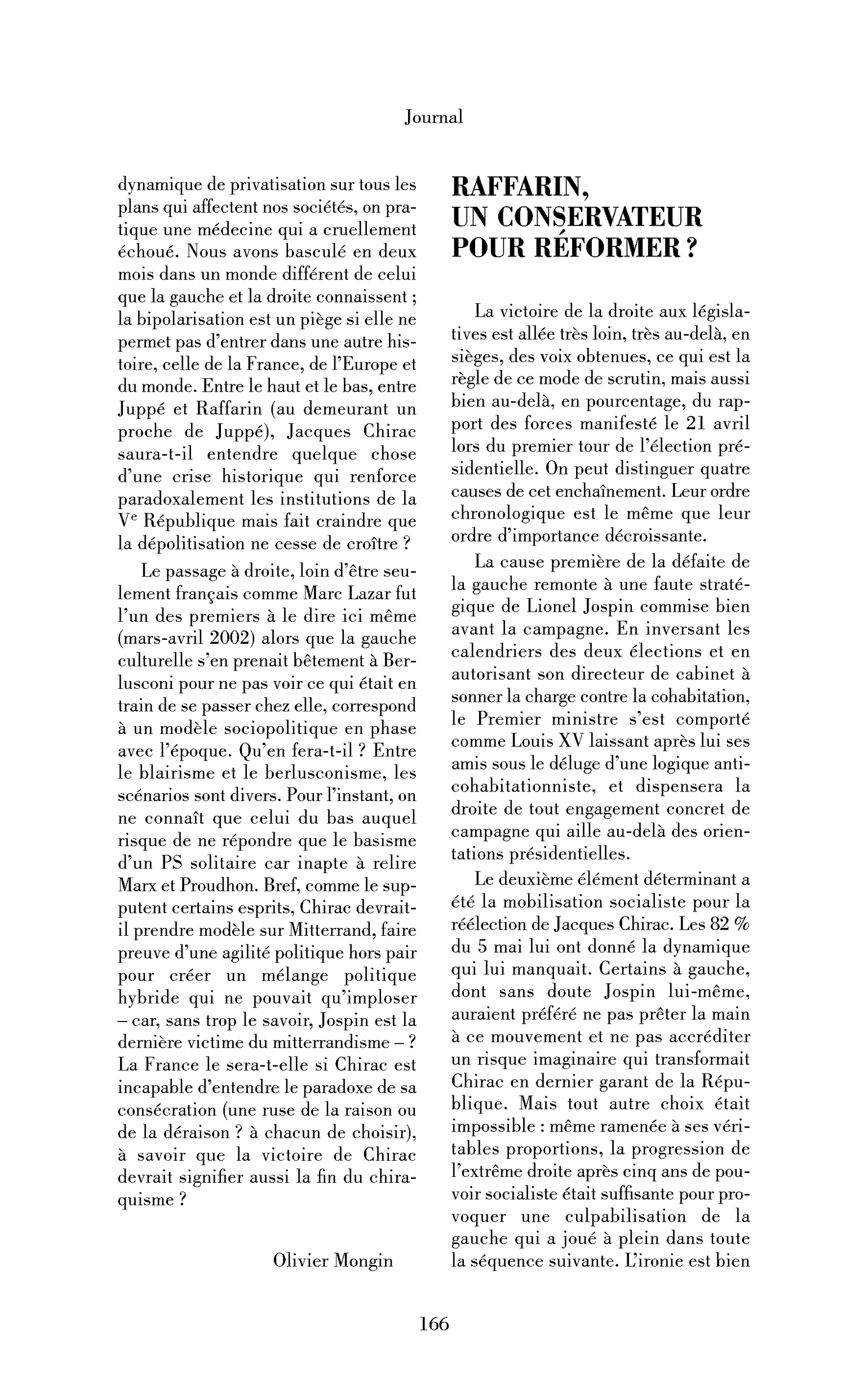 Raffarin, un conservateur pour réformer?
