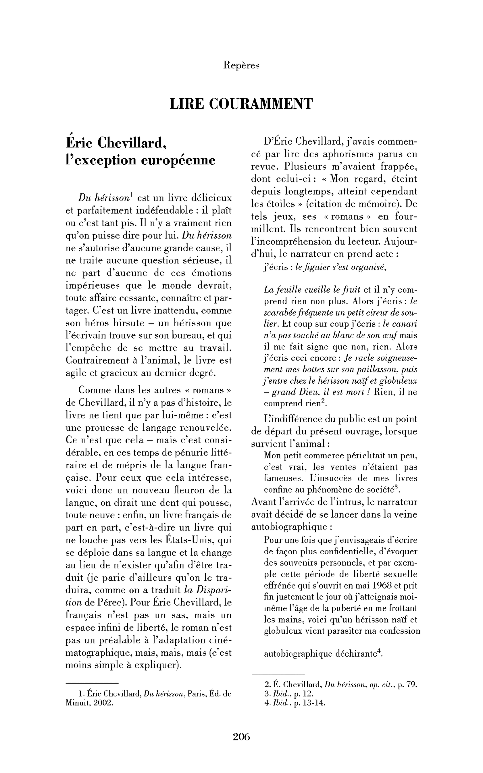 Eric Chevillard, l’exception européenne