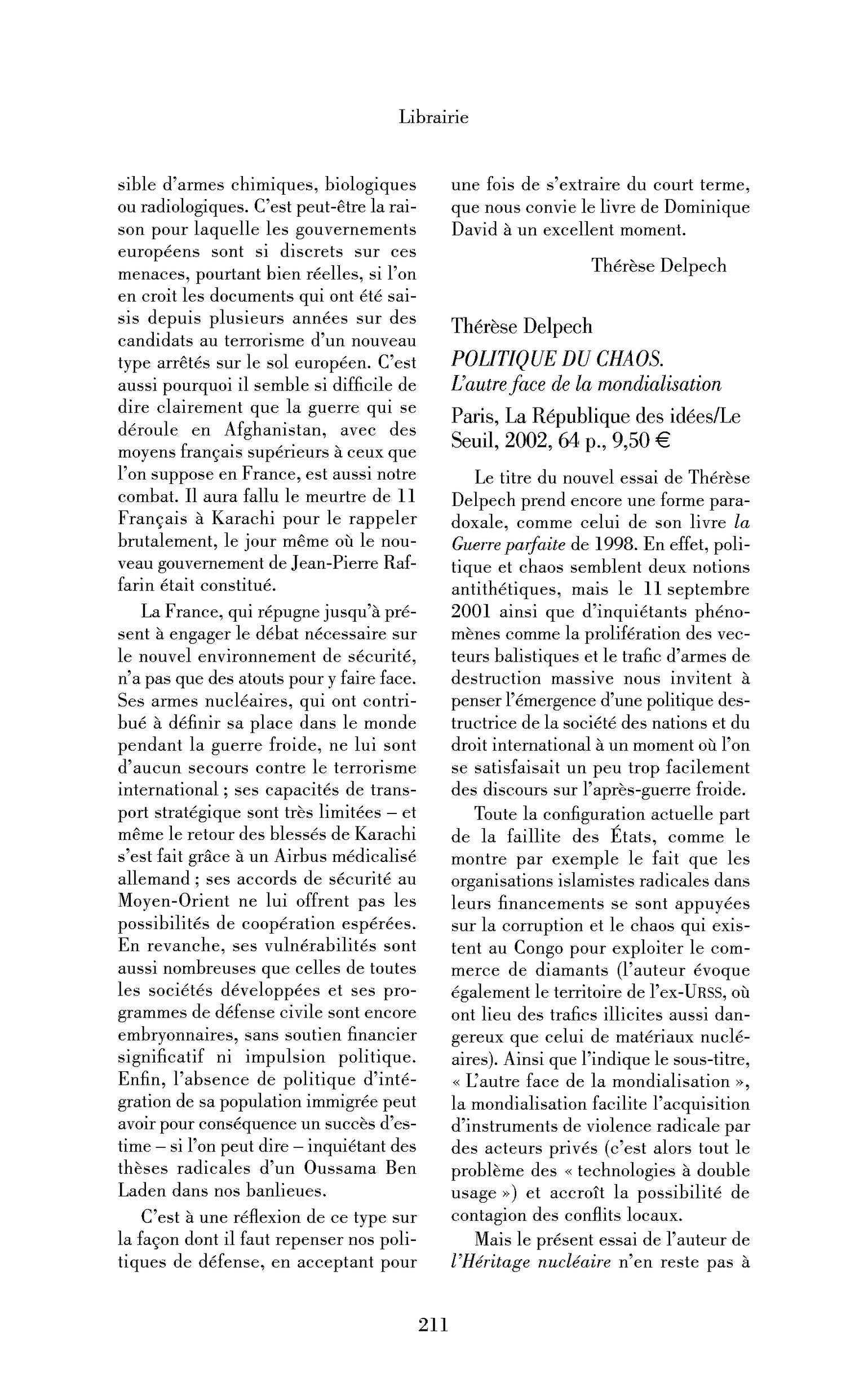 Thérèse Delpech: Politique du chaos.