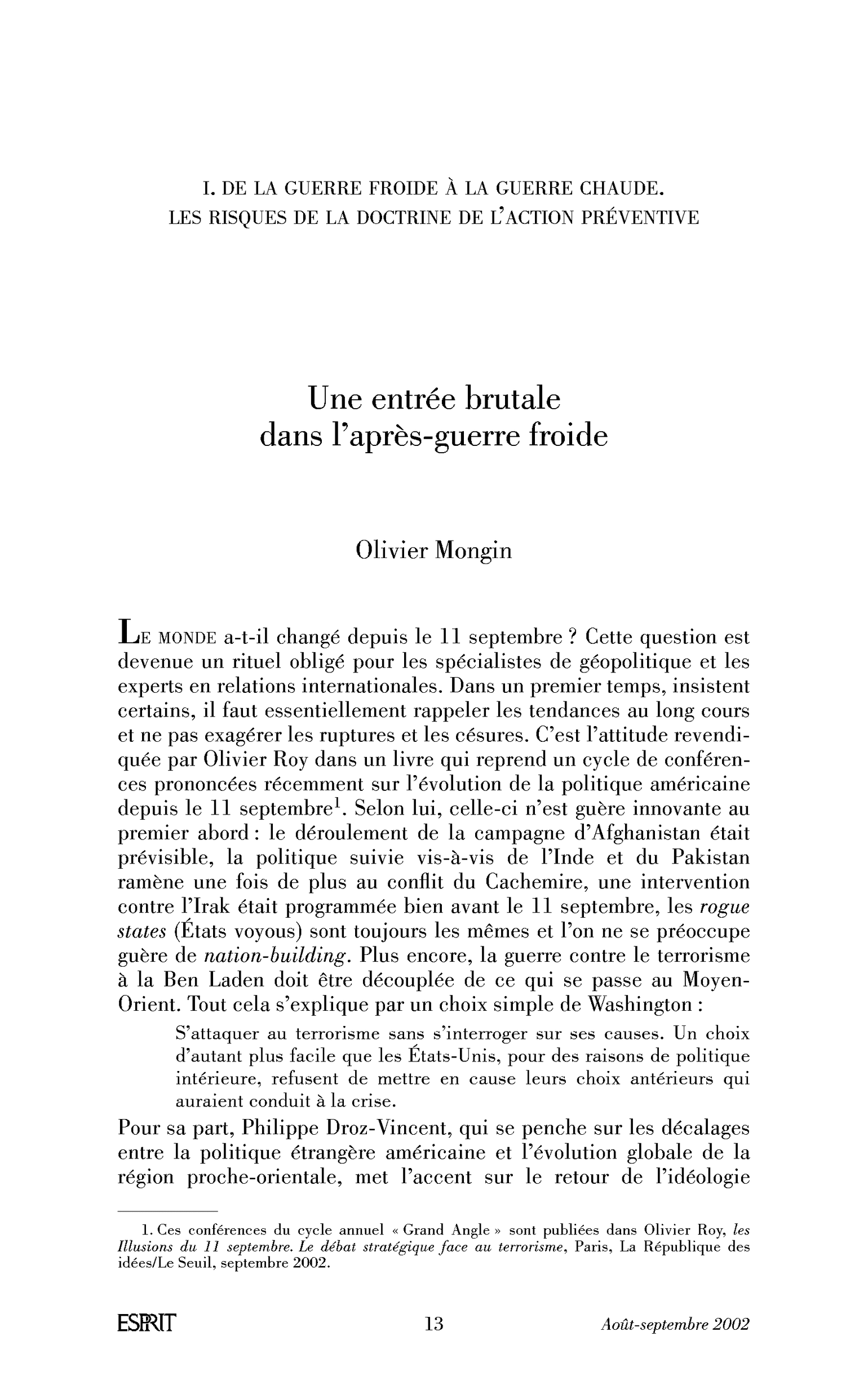 Une entrée brutale dans l’après-guerre froide