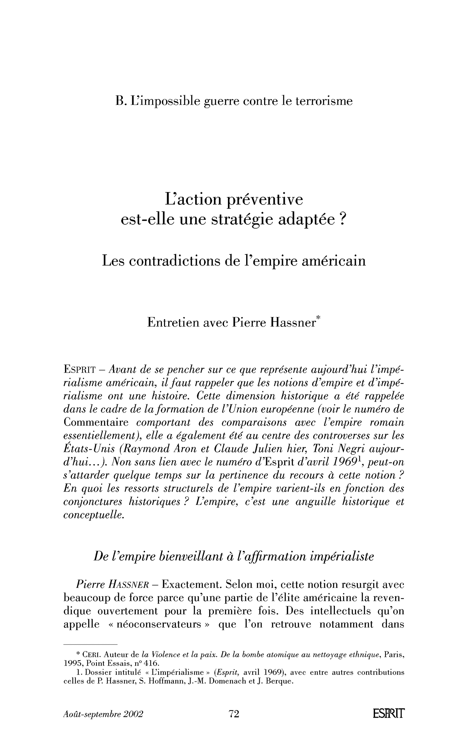 L’action préventive est-elle une stratégie adaptée? Les contradictions de l’empire américain. (Entretien)