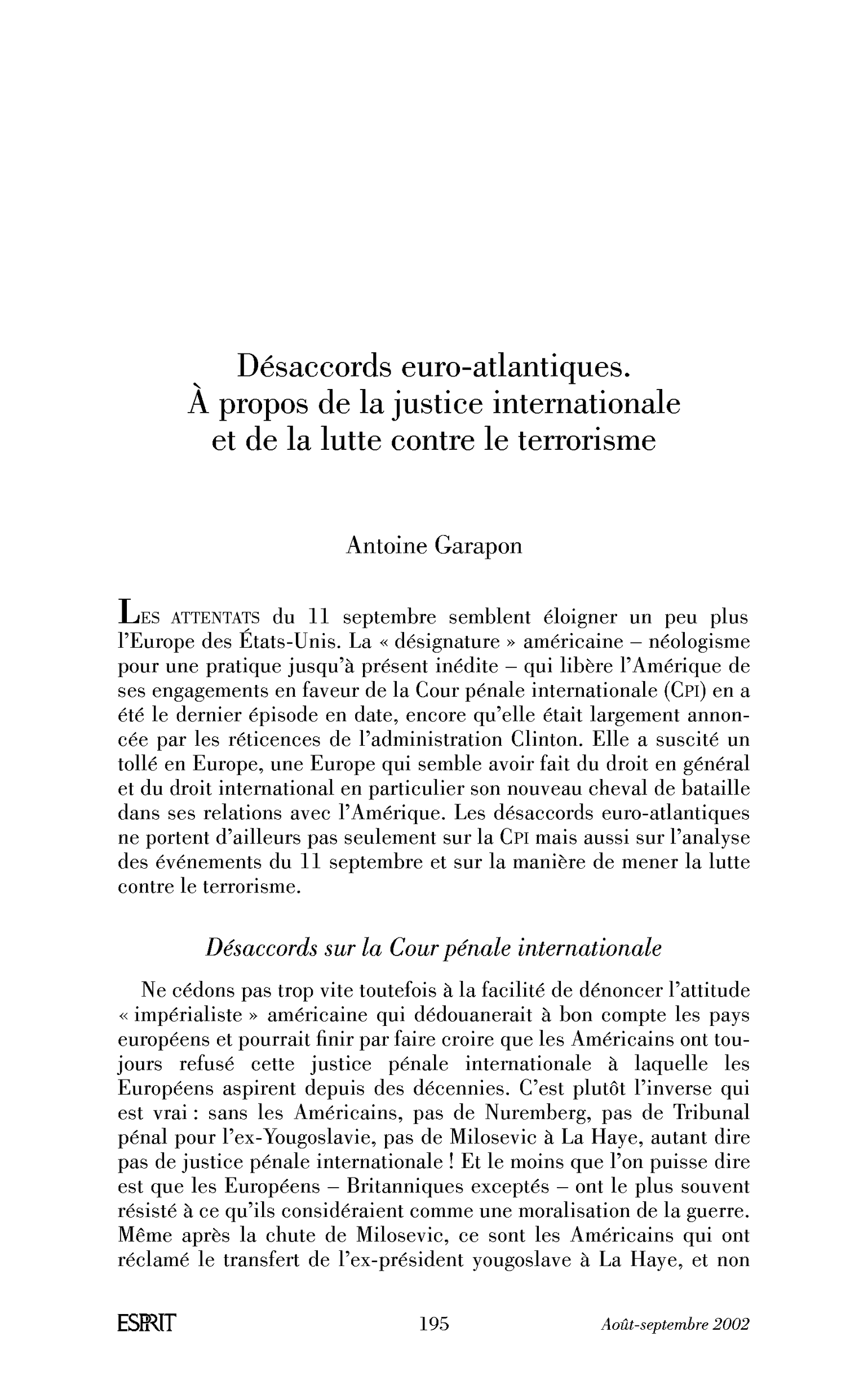 Désaccords euro-atlantiques. À propos de la justice internationale et de la lutte contre le terrorisme