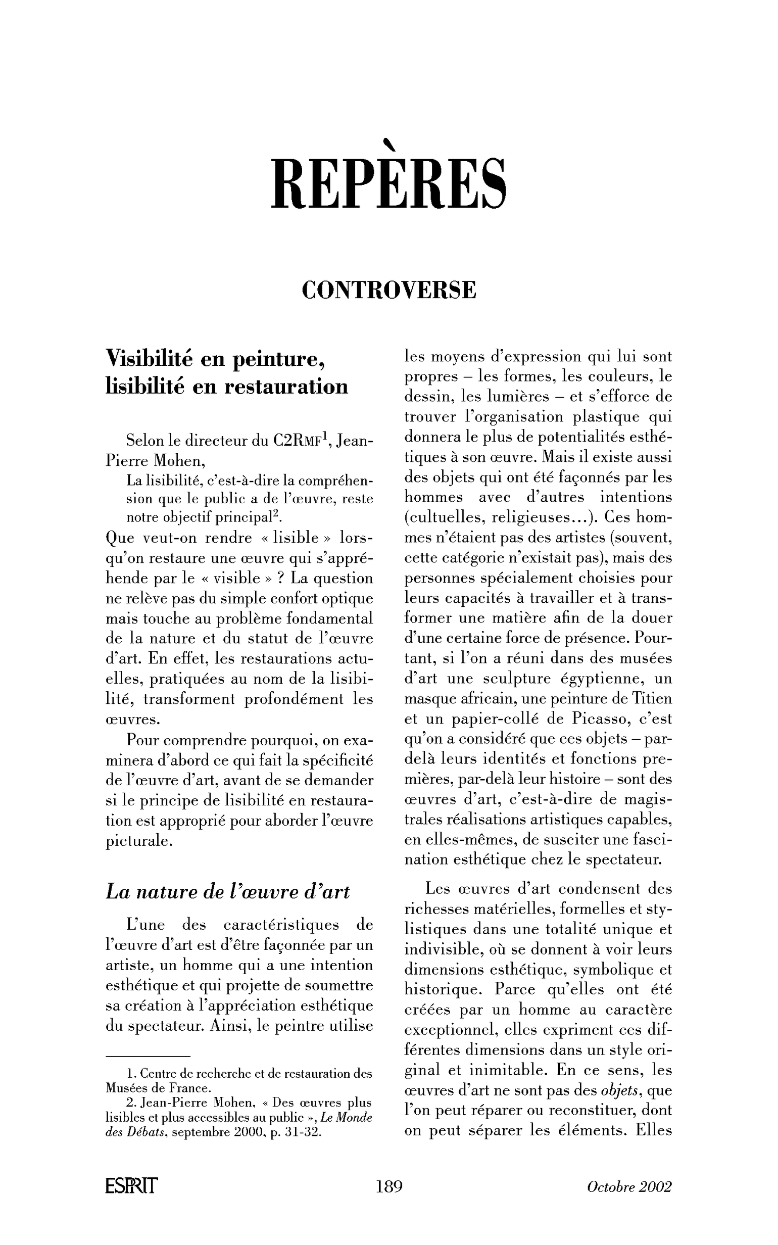 Visibilité en peinture, lisibilité en restauration