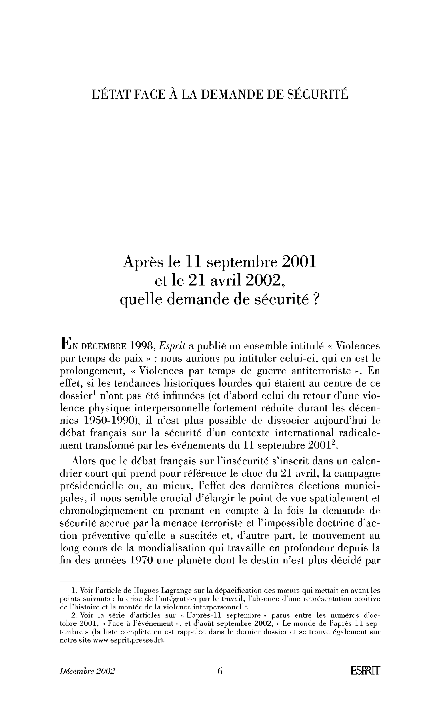 Après le 11 septembre 2001 et le 21 avril 2002, quelle demande de sécurité ?