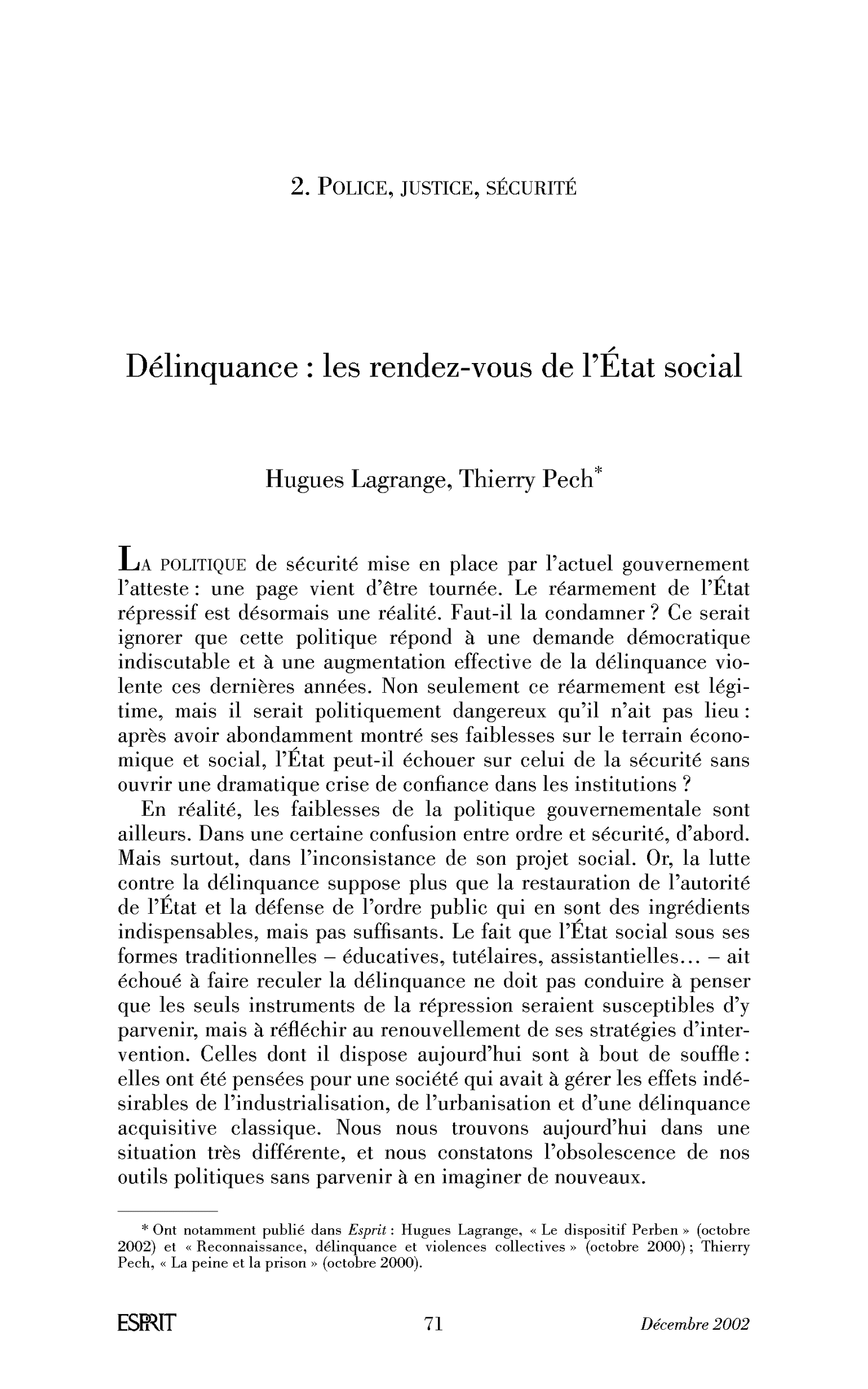 Délinquance : les rendez-vous de l’État social.