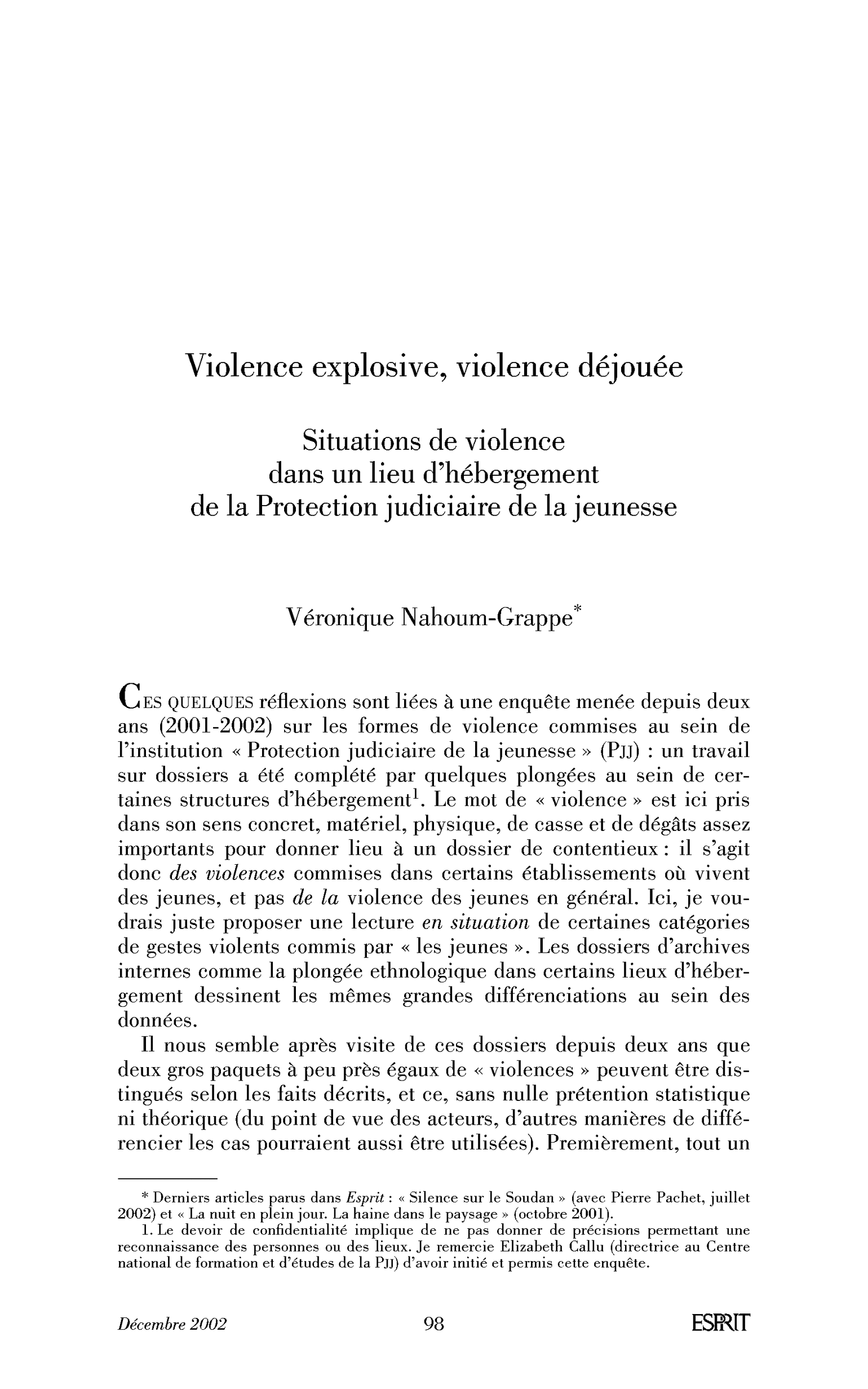 Violence explosive, violence déjouée. Situations de violence dans un lieu d’hébergement de la Protection judiciaire de la jeunesse.