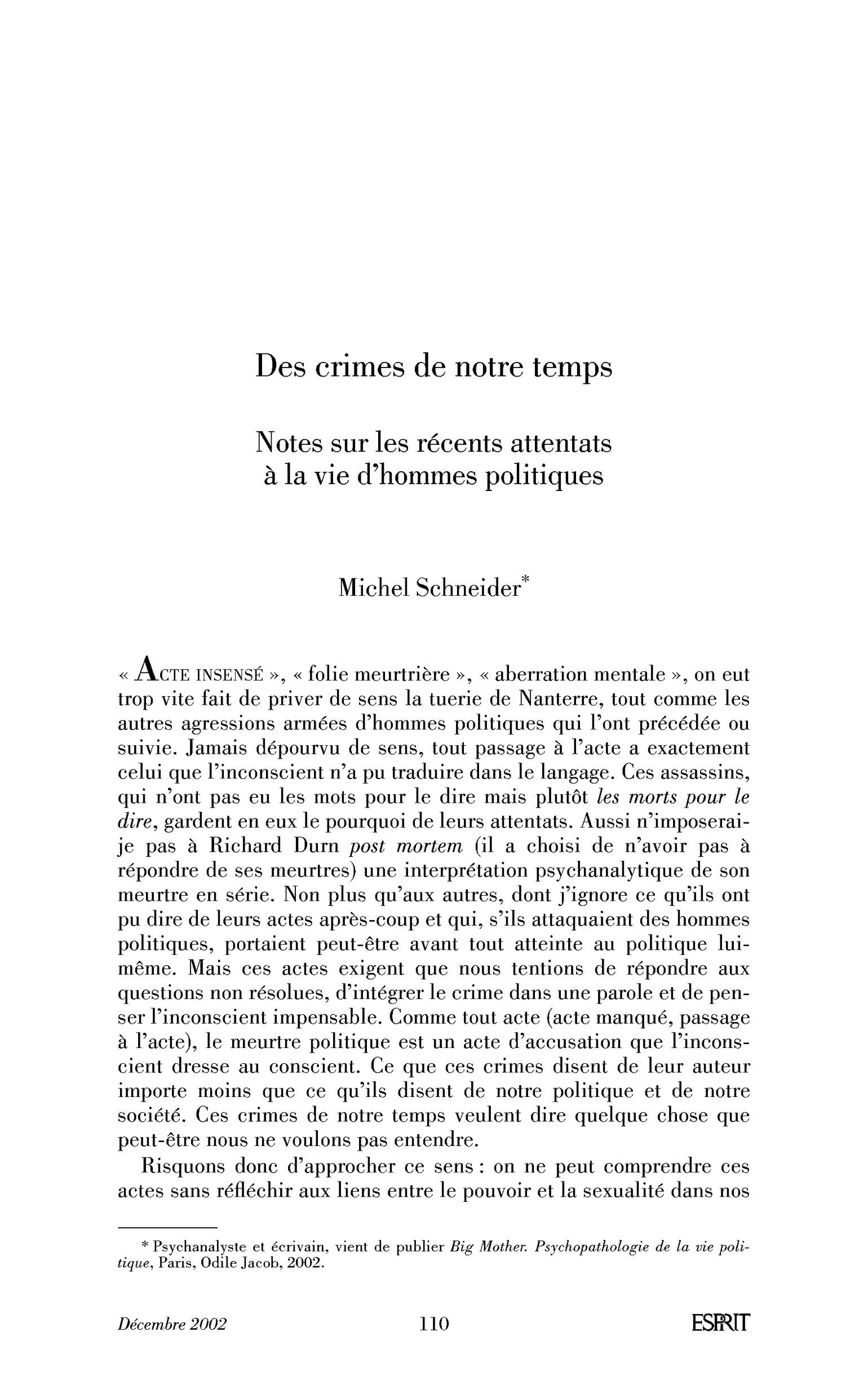 Des crimes de notre temps. Notes sur les récents attentats à la vie d’hommes politiques.