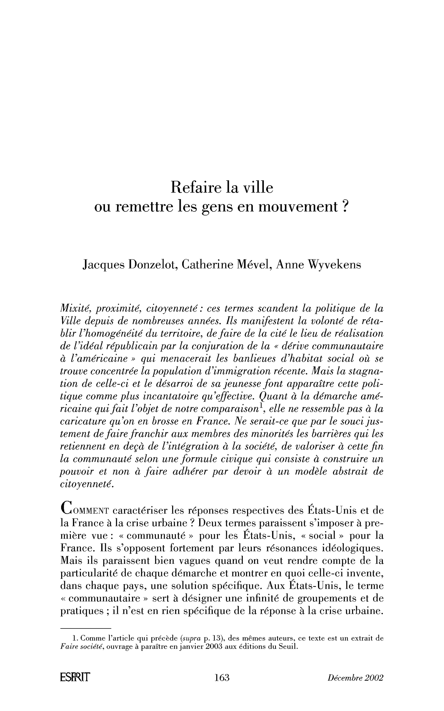 Refaire la ville ou remettre les gens en mouvement ?