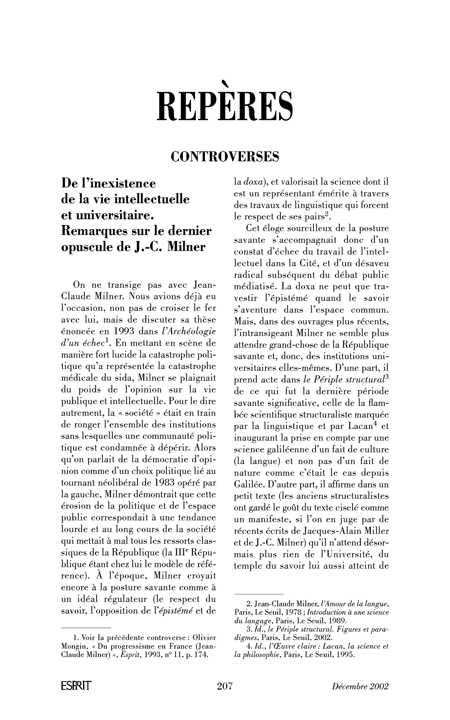 De l’inexistence de la vie intellectuelle et universitaire. Remarques sur le dernier opuscule de J.-C. Milner