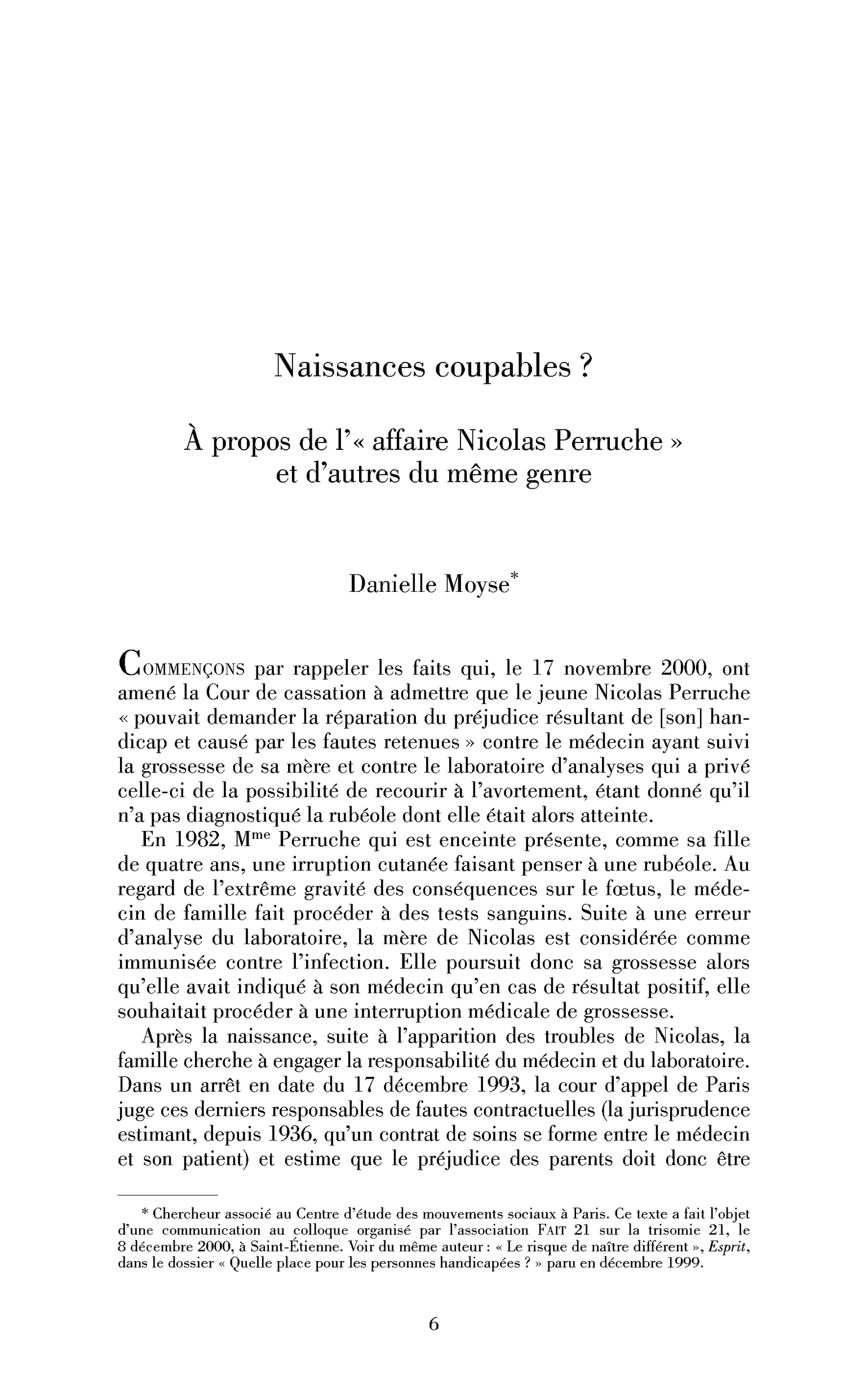 « Naissances coupables? À propos de l’ »« affaire Nicolas Perruche« « et d’autres du même genre« 