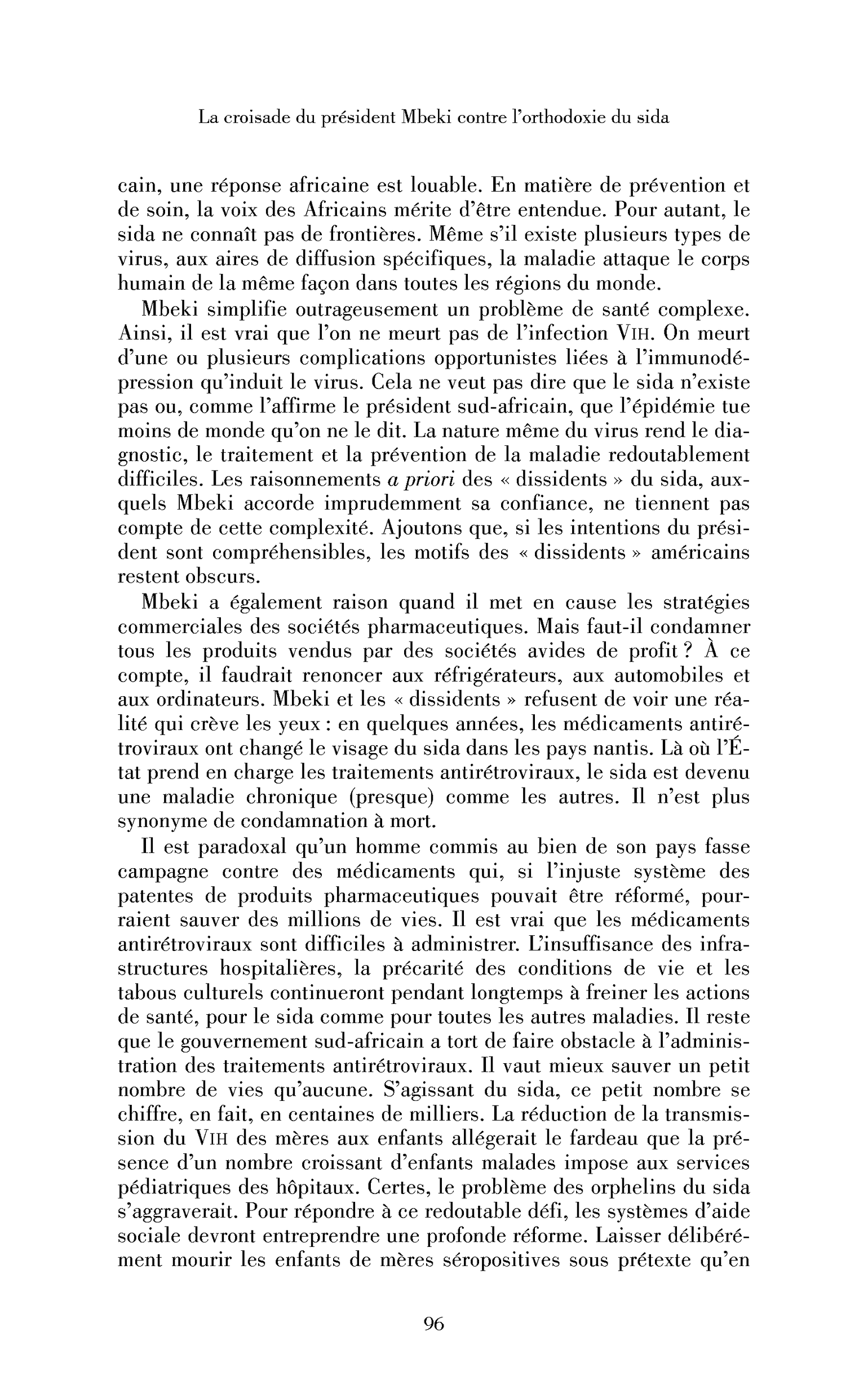 Quels critères pour une juste répartition des soins?