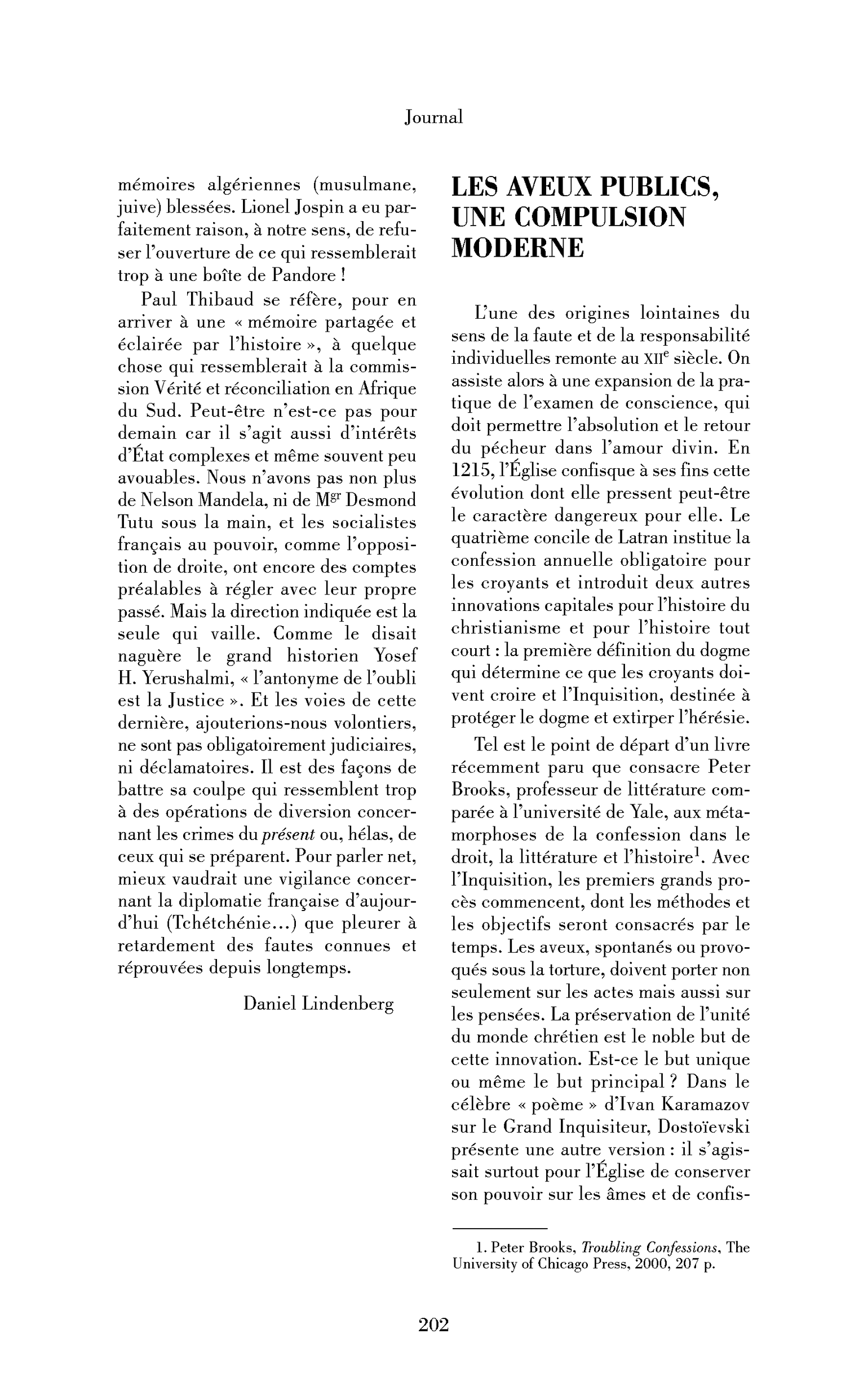 Les aveux publics, une compulsion moderne