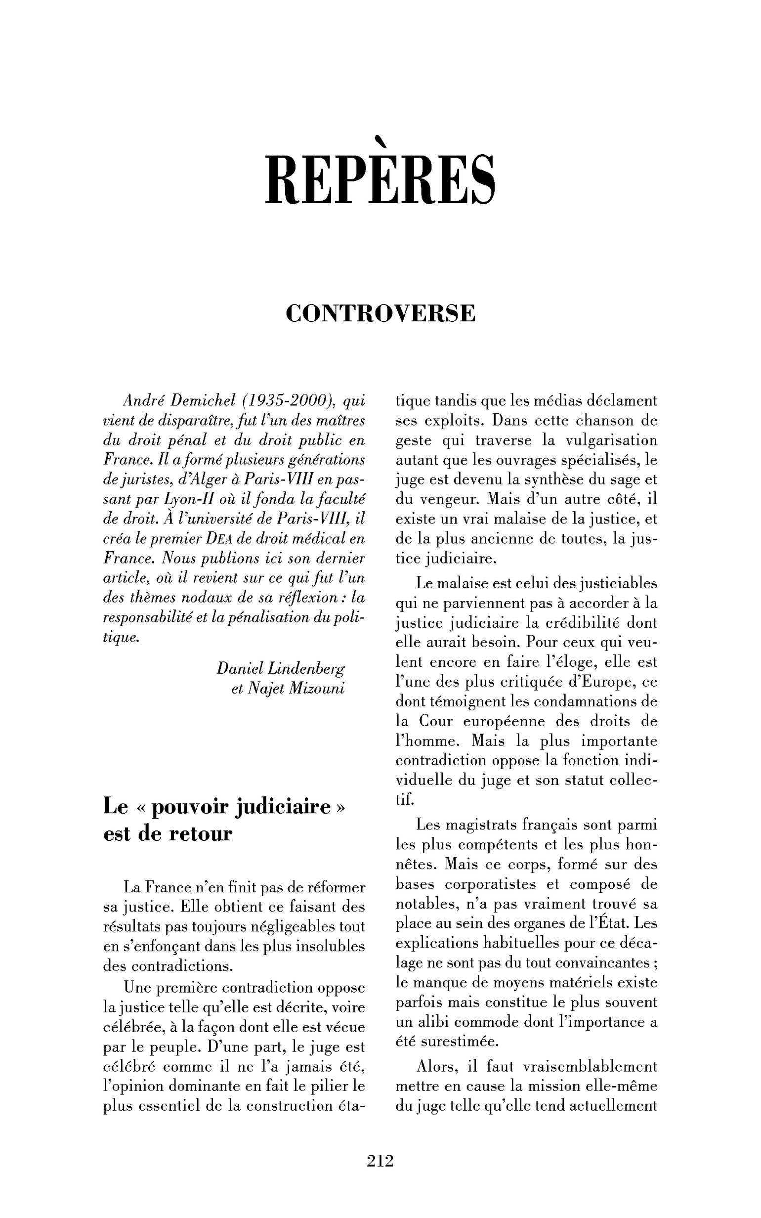 « Le »« pouvoir judiciaire« « est de retour« 