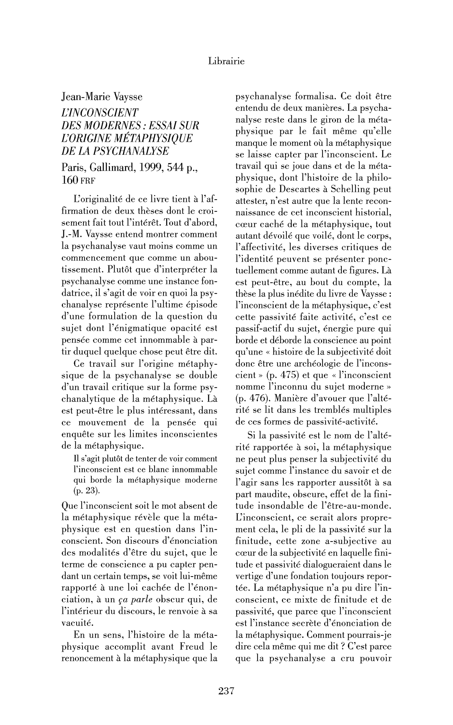 Jean-Marie Vaysse : l’Inconscient des modernes : essai sur l’origine métaphysique de la psychanalyse