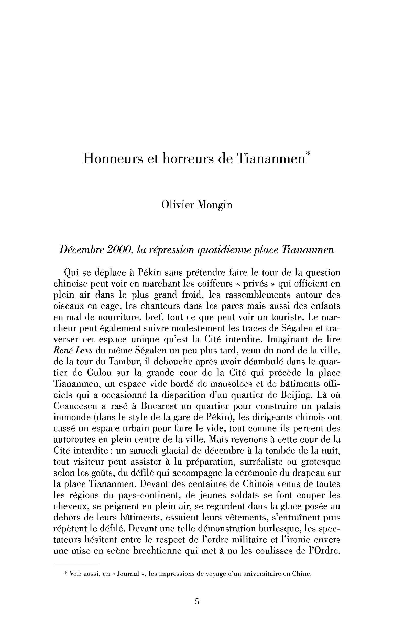 Honneurs et horreurs de Tiananmen