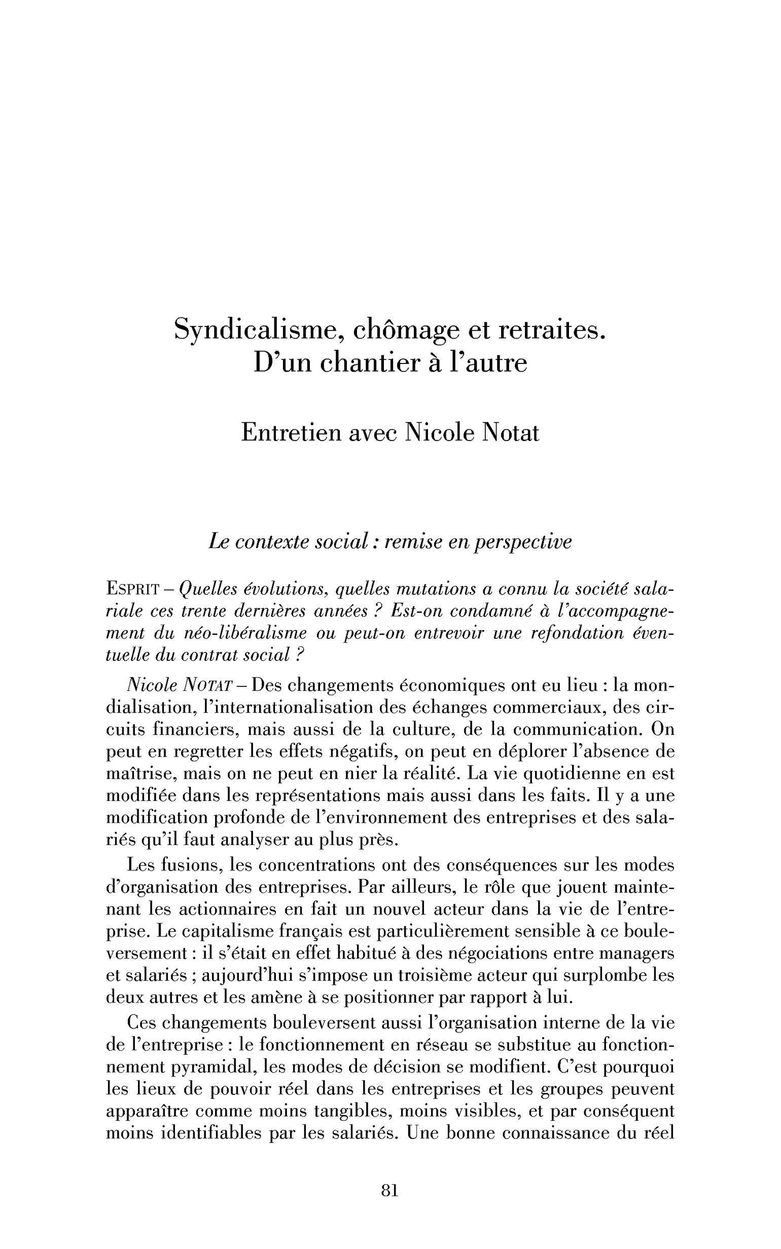 Syndicalisme, chômage et retraites. D’un chantier à l’autre. (Entretien)