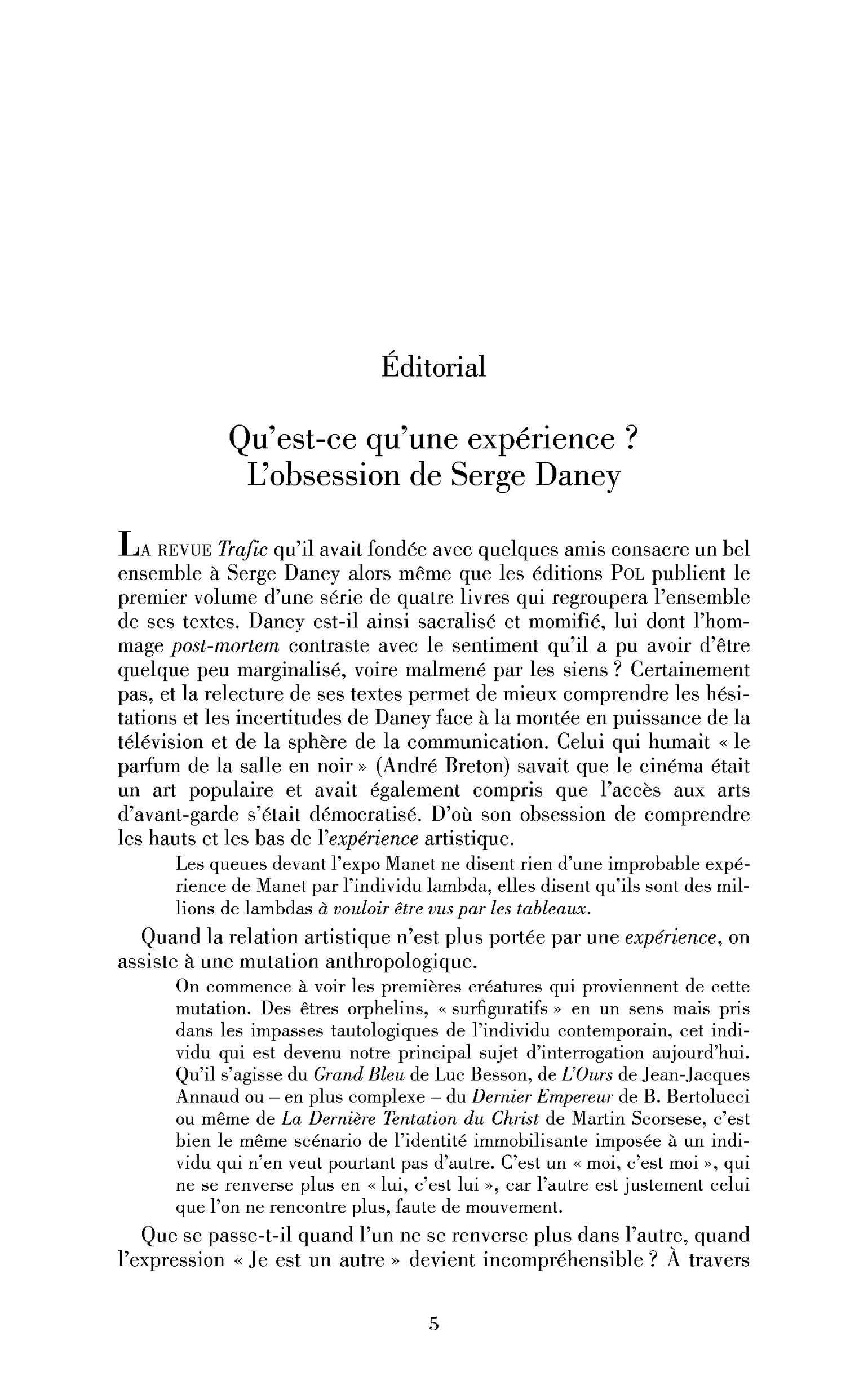 Qu’est-ce qu’une expérience? L’obsession de Serge Daney