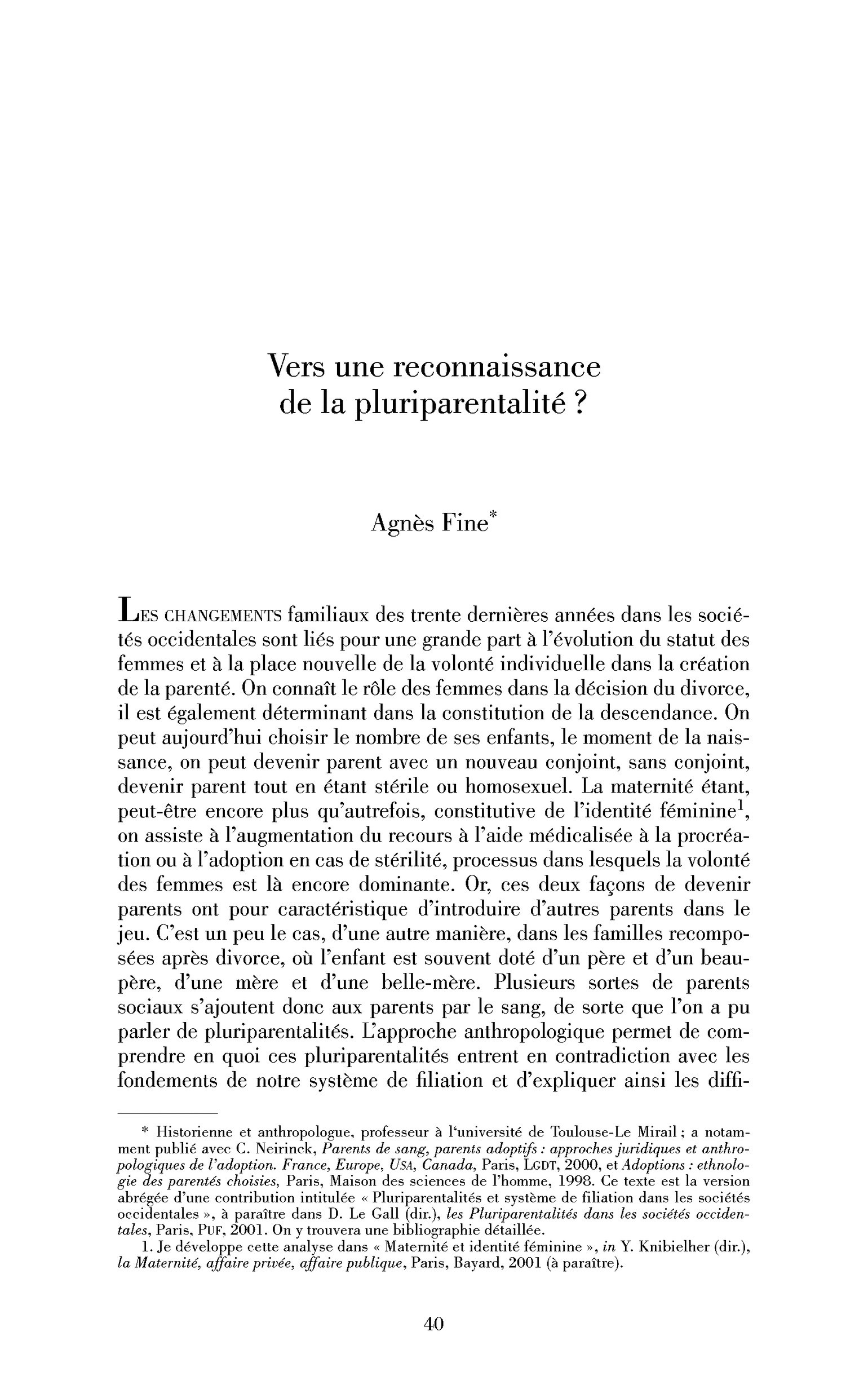 Vers une reconnaissance de la pluriparentalité?