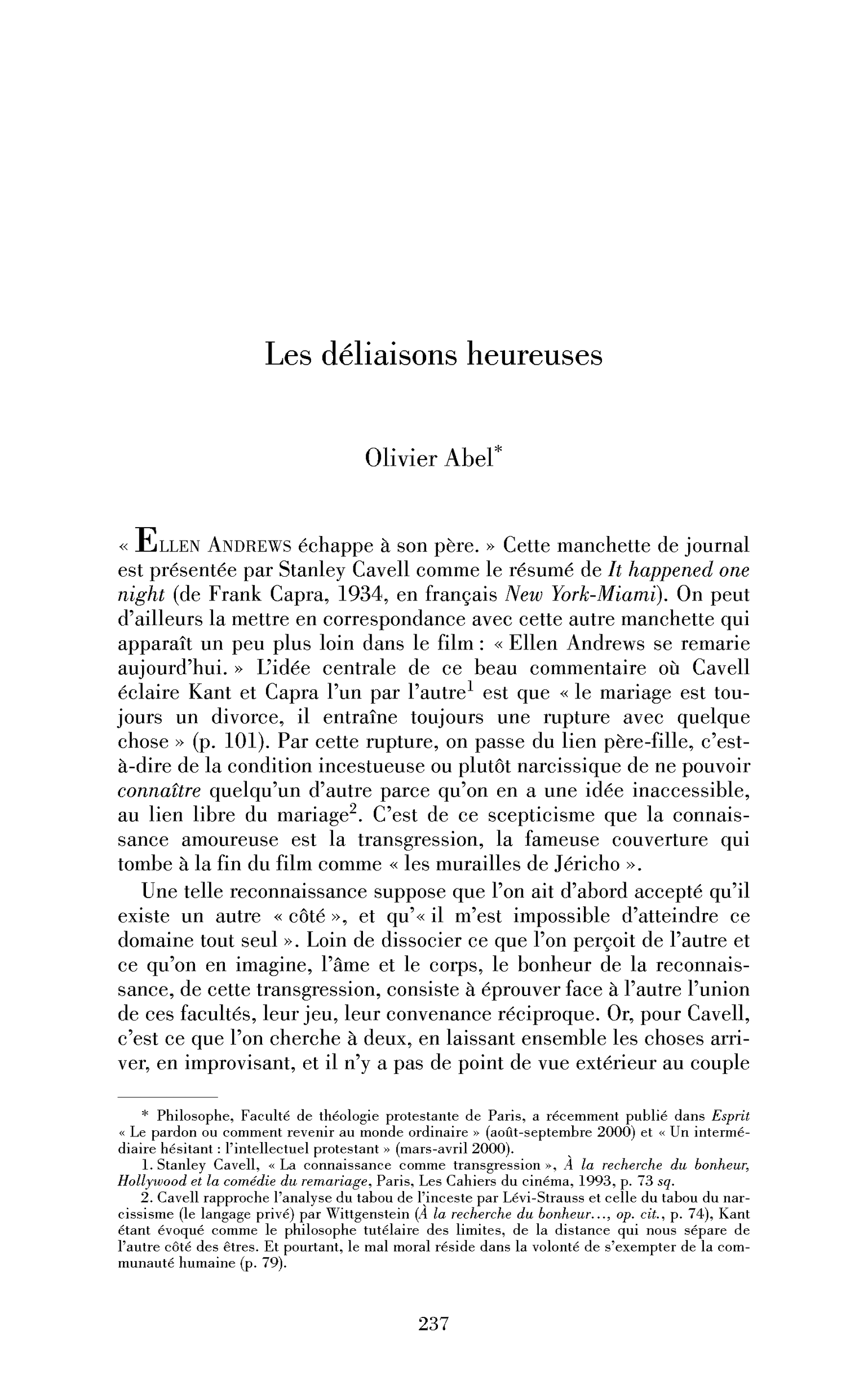 Les déliaisons heureuses