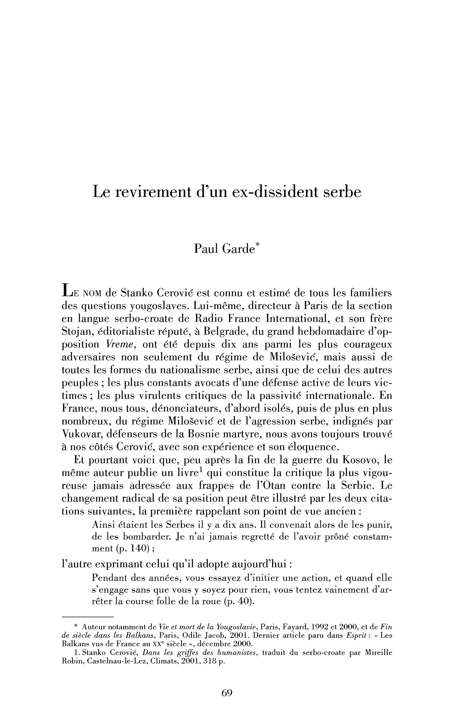 Le revirement d’un ex-dissident serbe