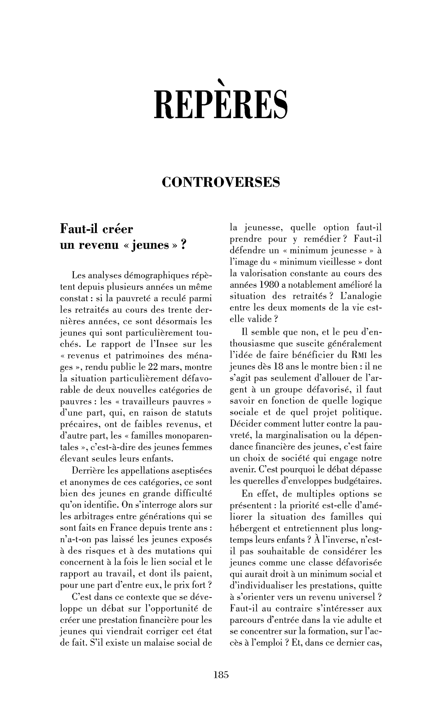 « Faut-il créer un revenu »« jeunes« « ?« 