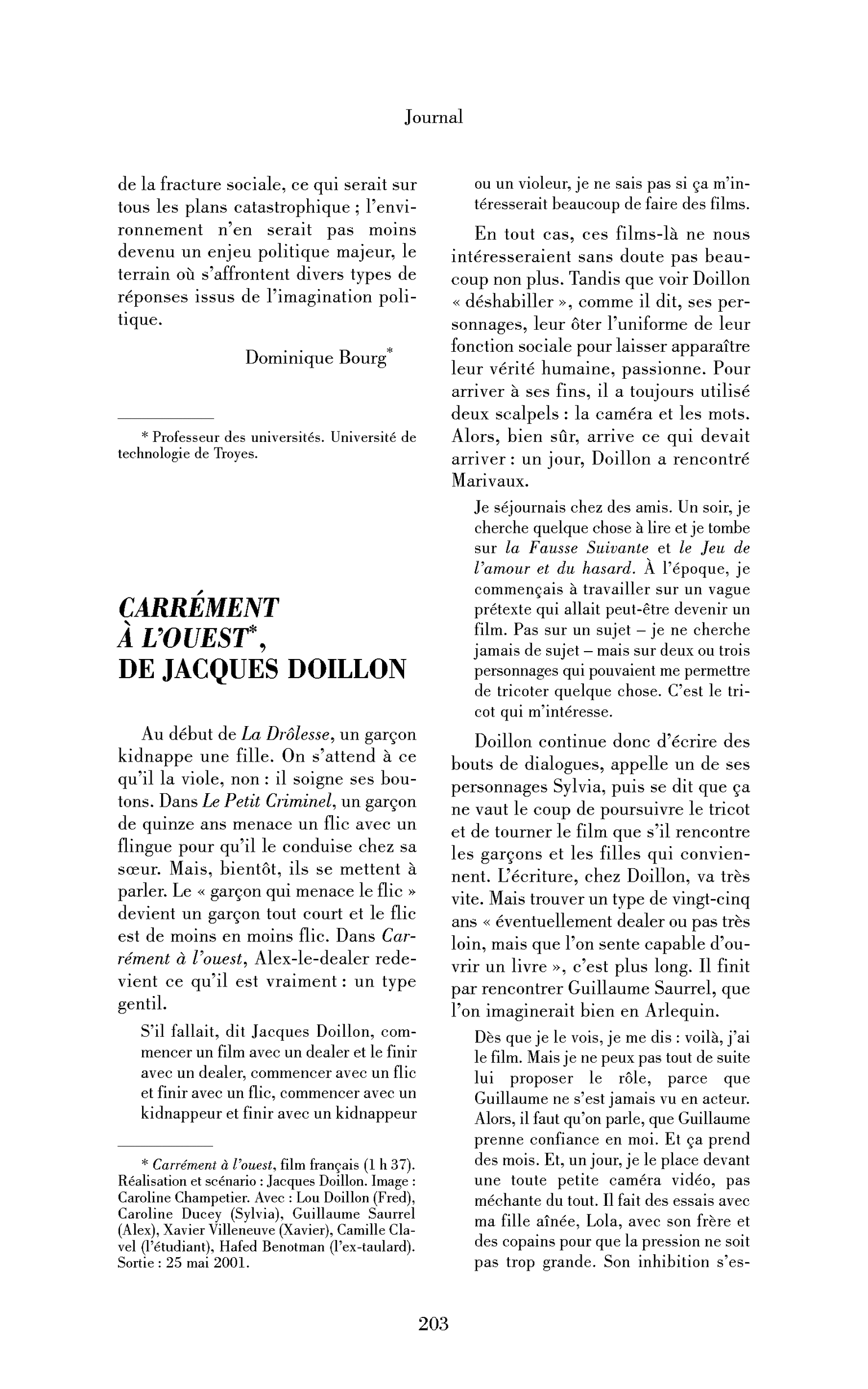 Carrément à l’ouest, de Jacques Doillon