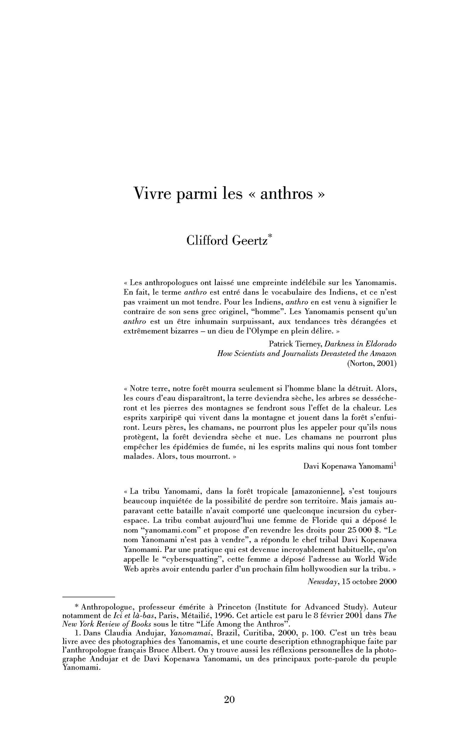 « Vivre parmi les »« anthros« « « 
