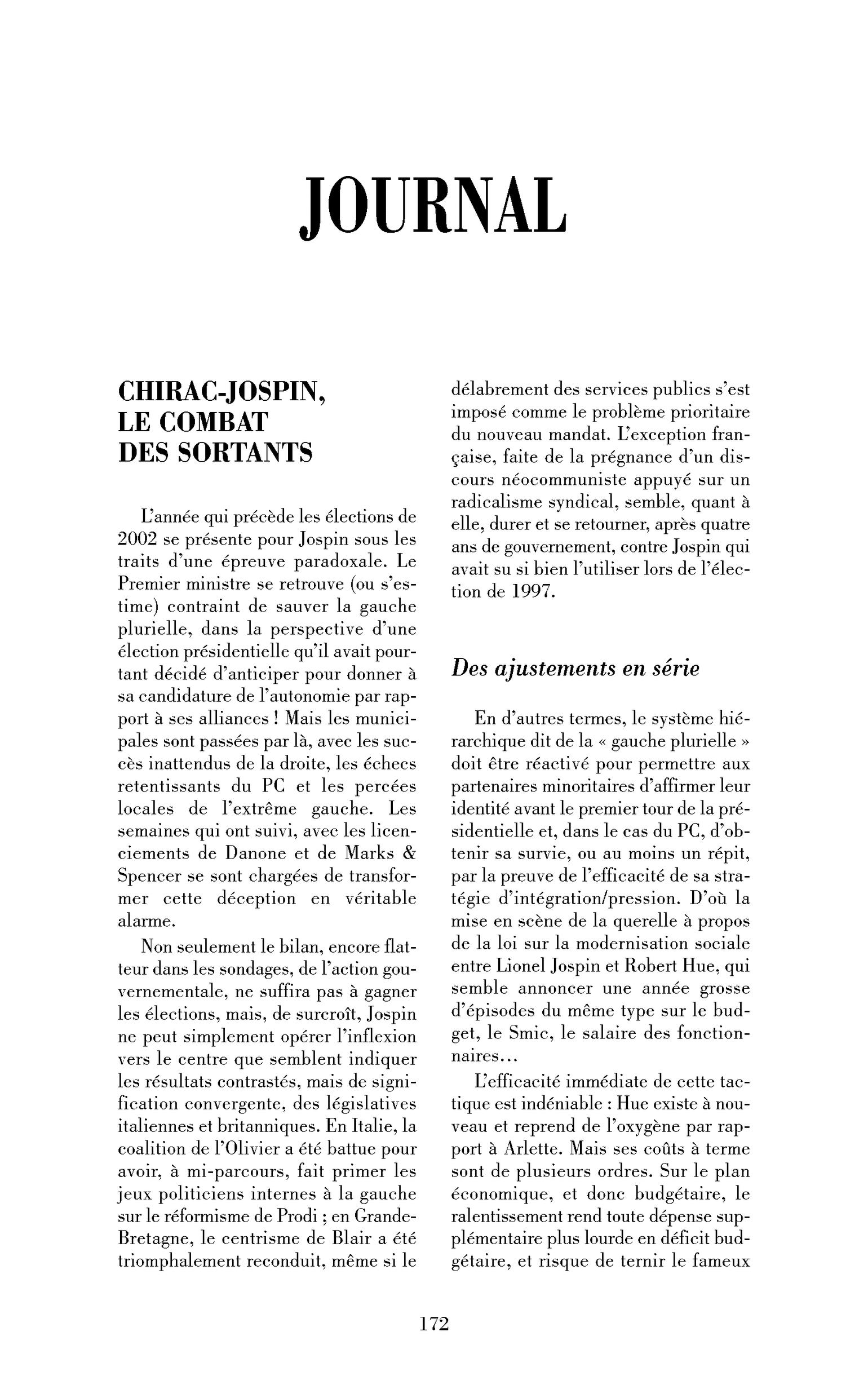 Chirac-Jospin, le combat des sortants