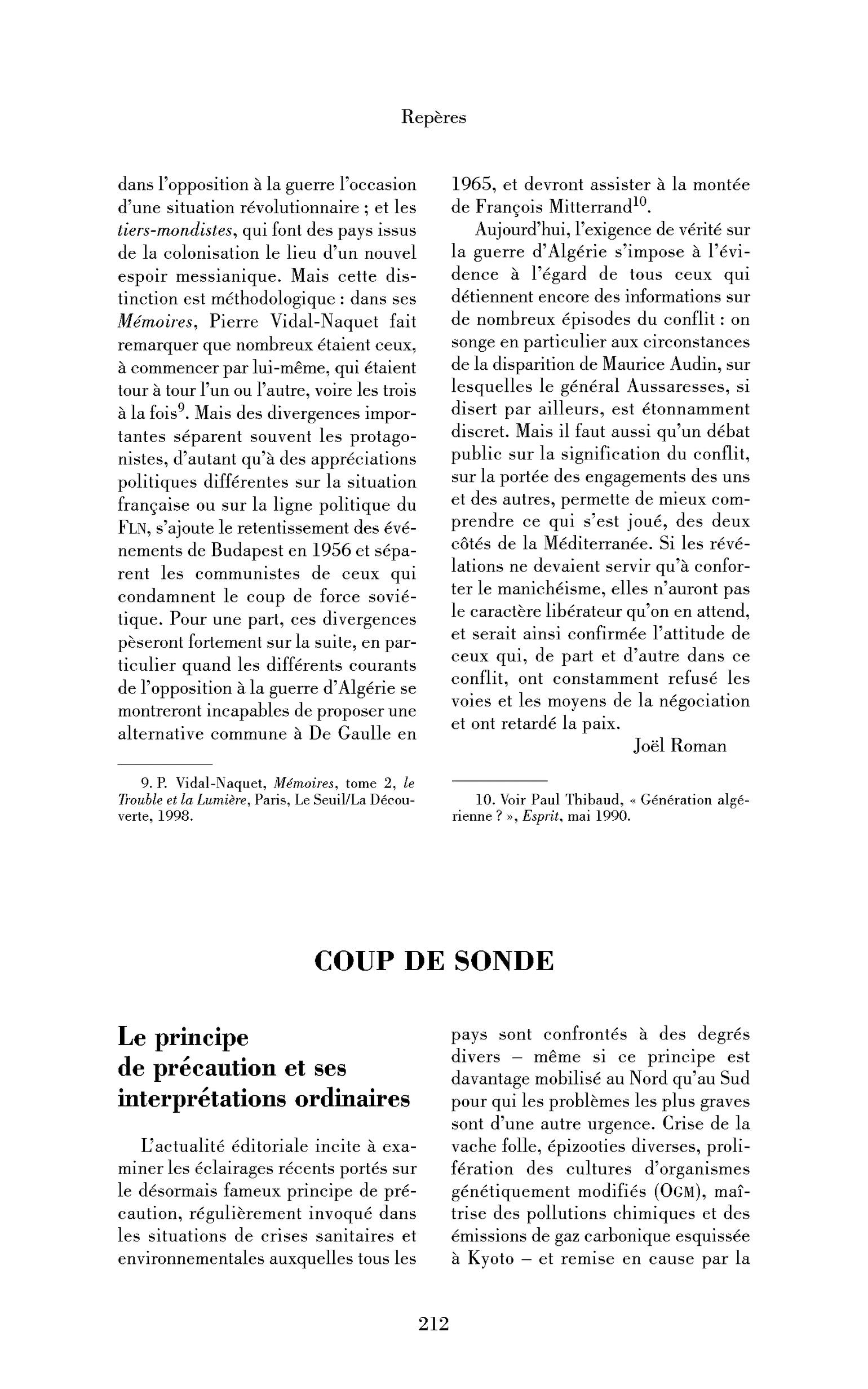 Le principe de précaution et ses interprétations ordinaires