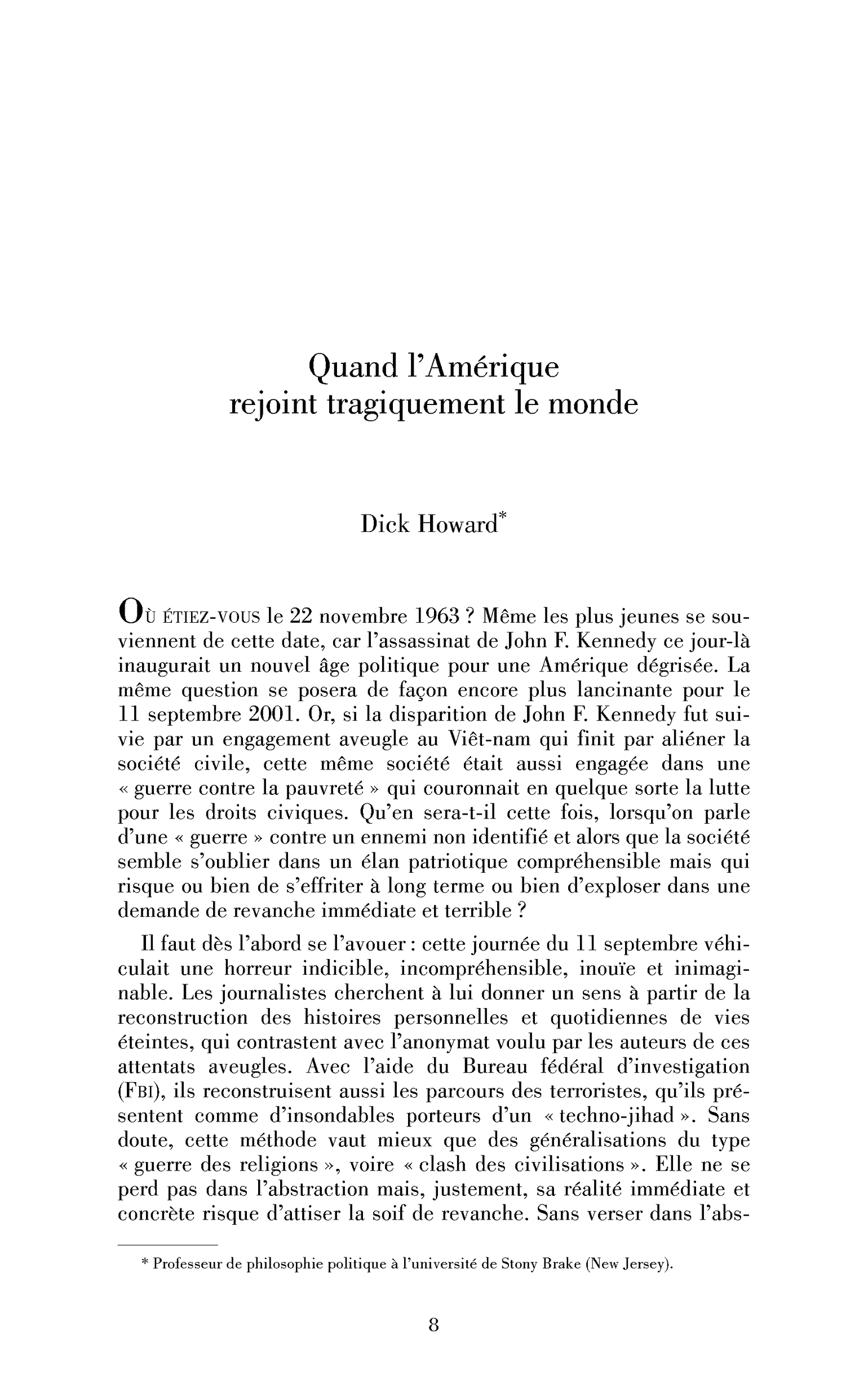 Quand l’Amérique rejoint tragiquement le monde