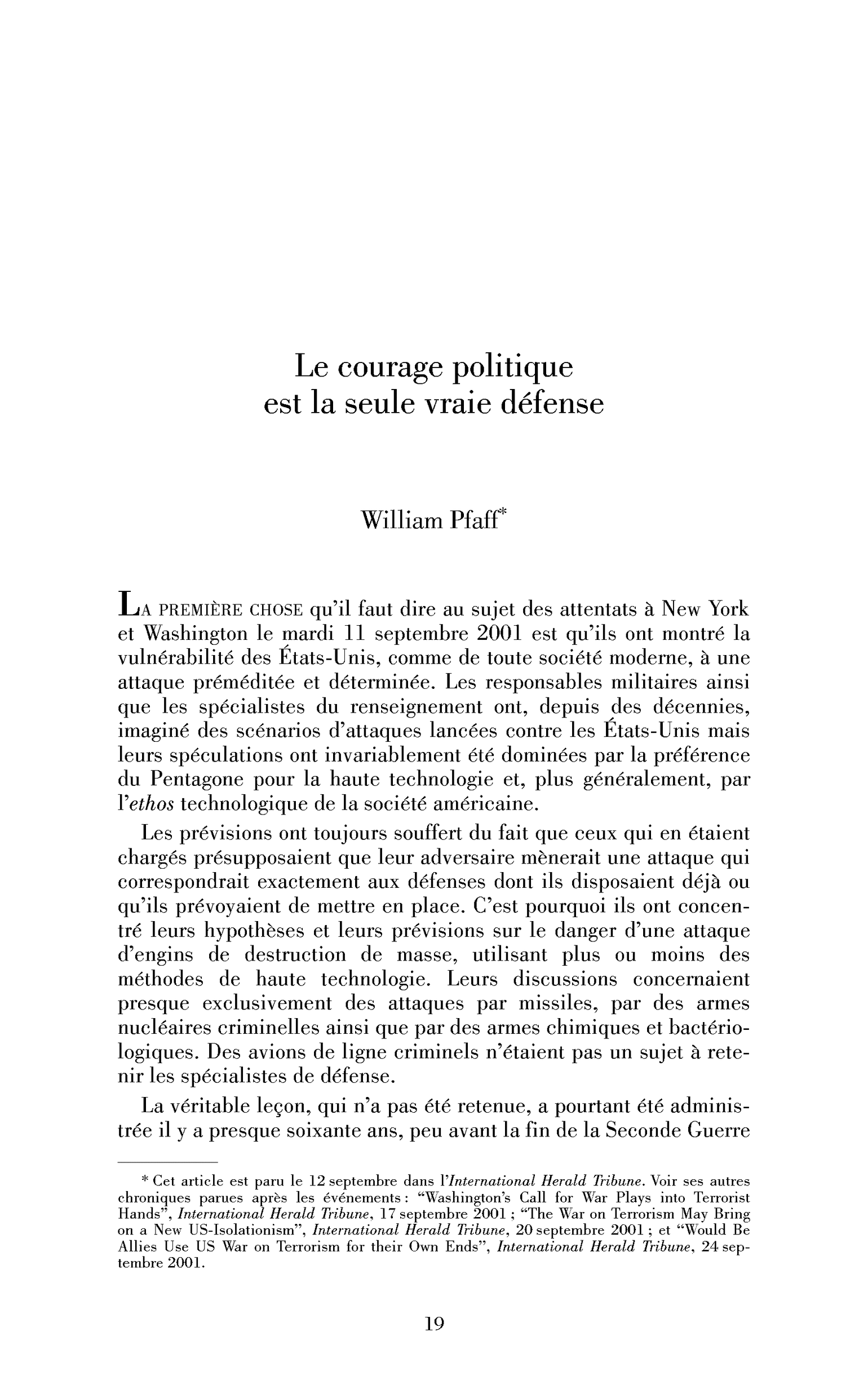 Le courage politique est la vraie défense