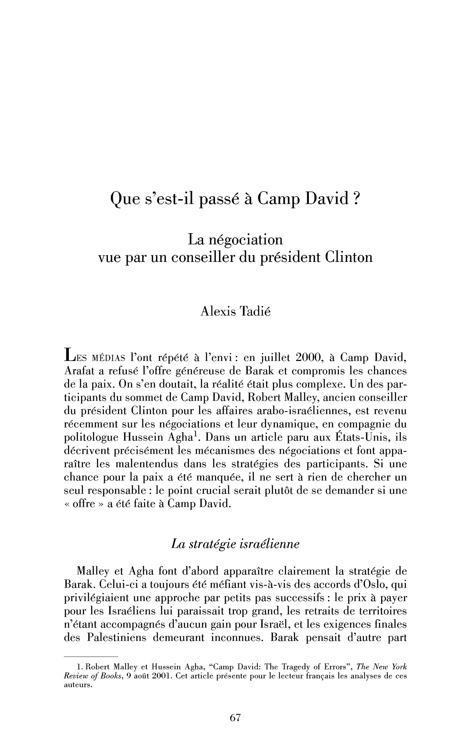 Que s’est-il passé à Camp David? La négociation vue par un conseiller du président Clinton