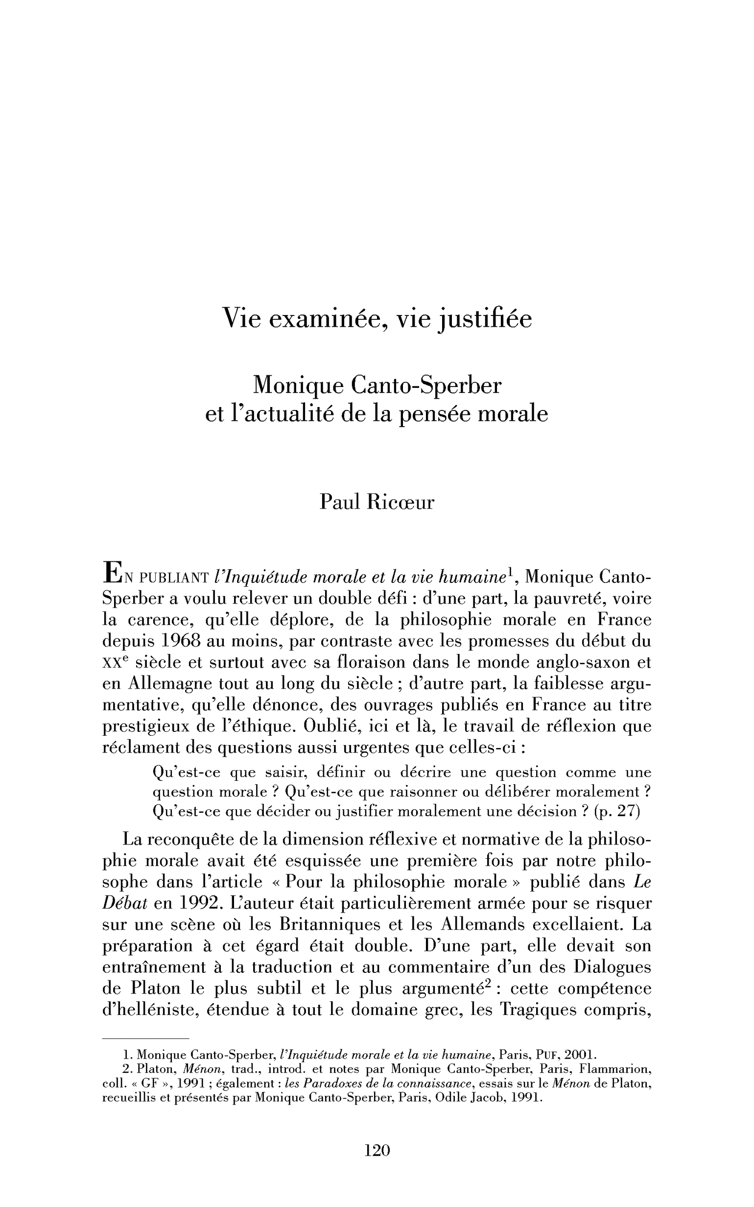 Vie examinée, vie justifiée. Monique Canto-Sperber et l’actualité de la pensée morale