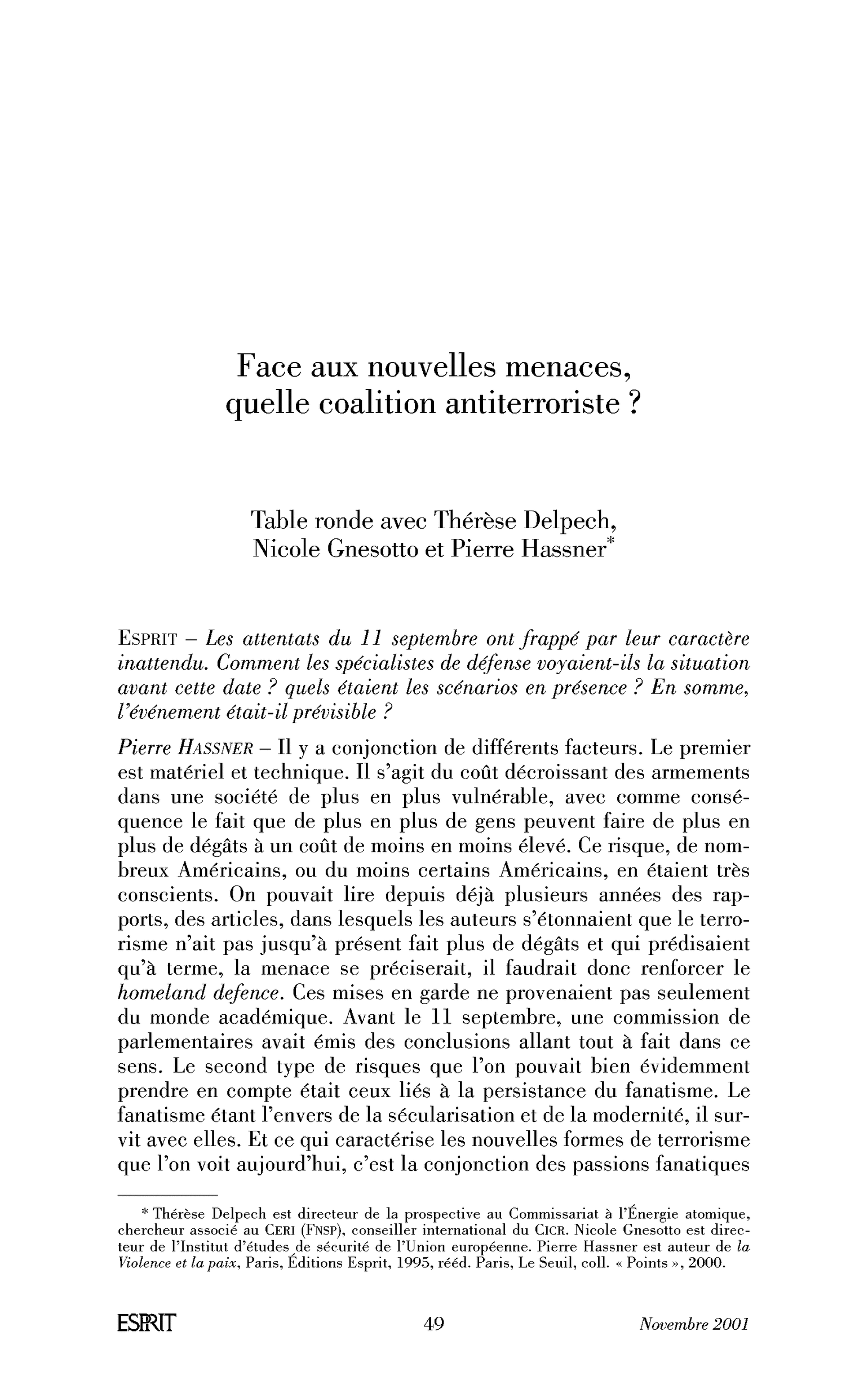 Face aux nouvelles menaces, quelle coalition antiterroriste ? (Table ronde)