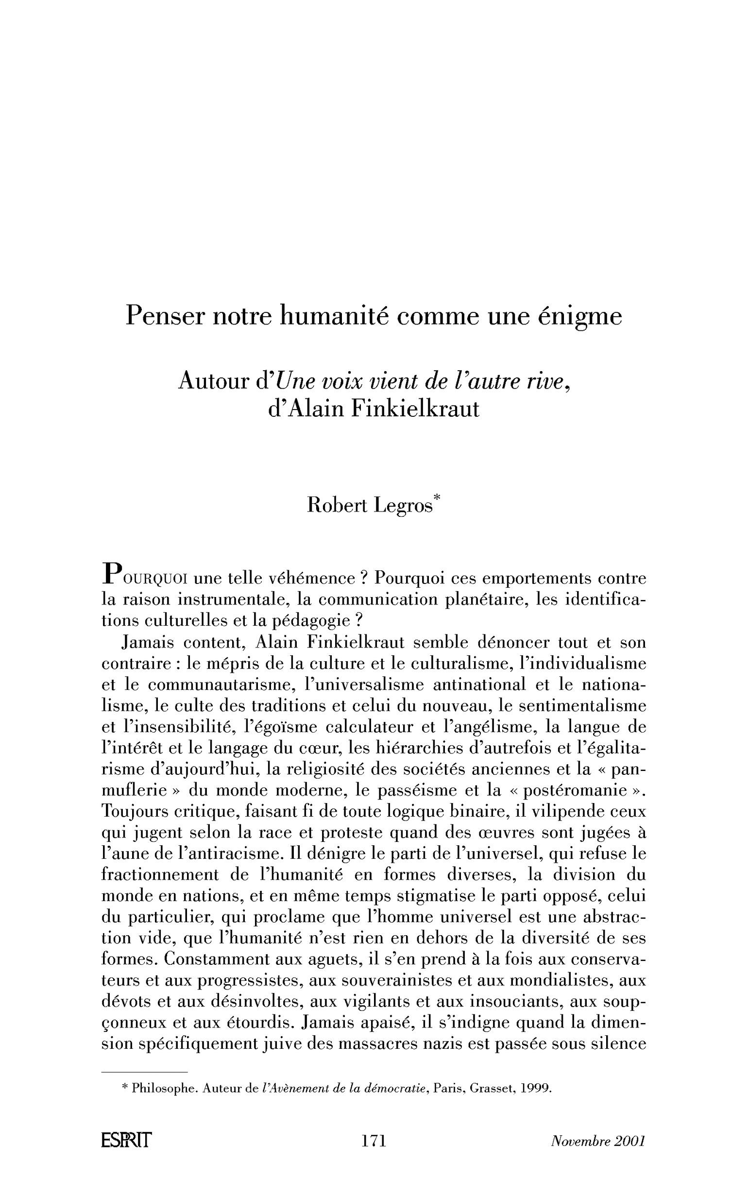 Penser notre humanité comme une énigme. Autour d’Une voix vient de l’autre rive, d’Alain Finkelkraut