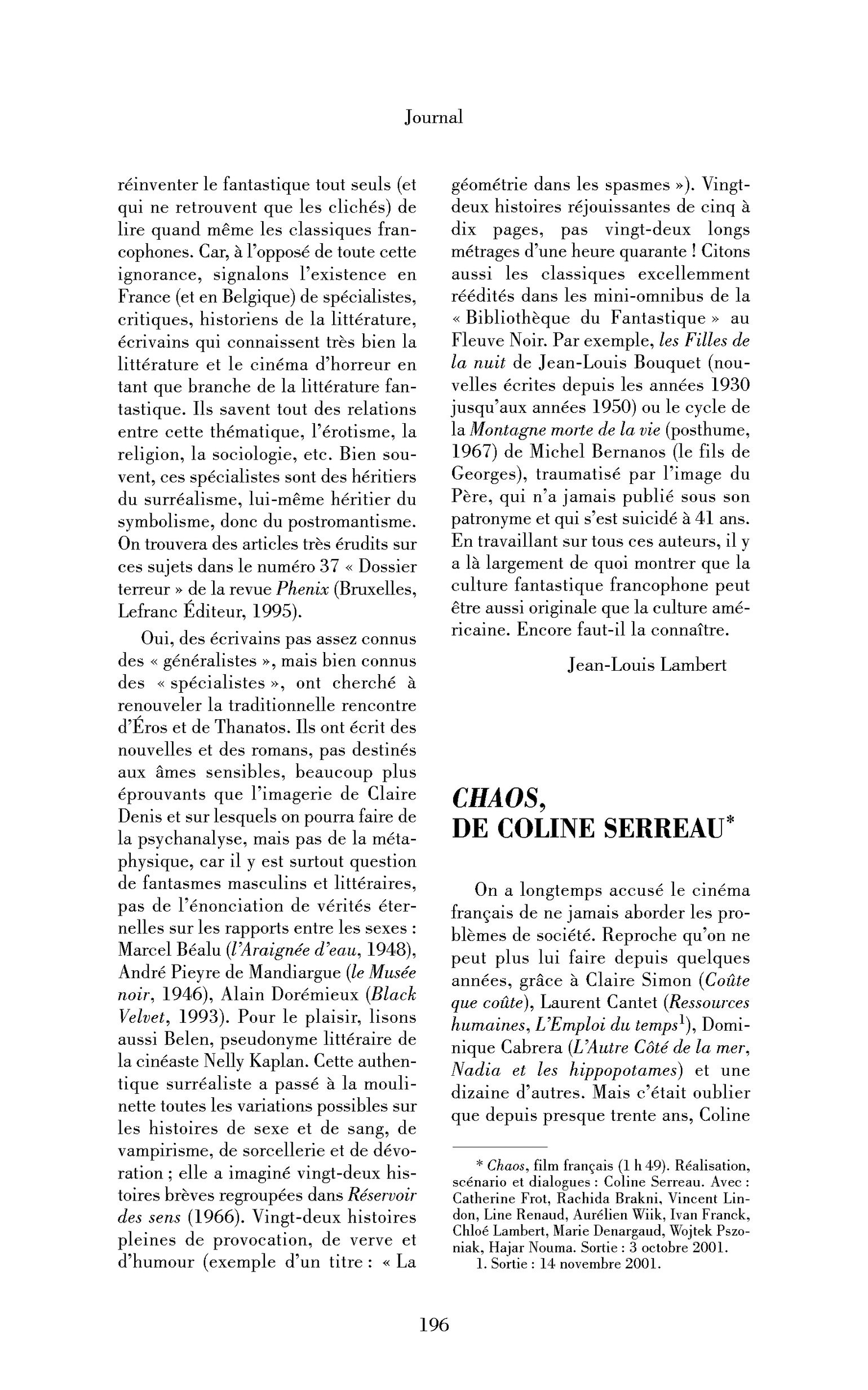 Chaos, de Coline Serreau