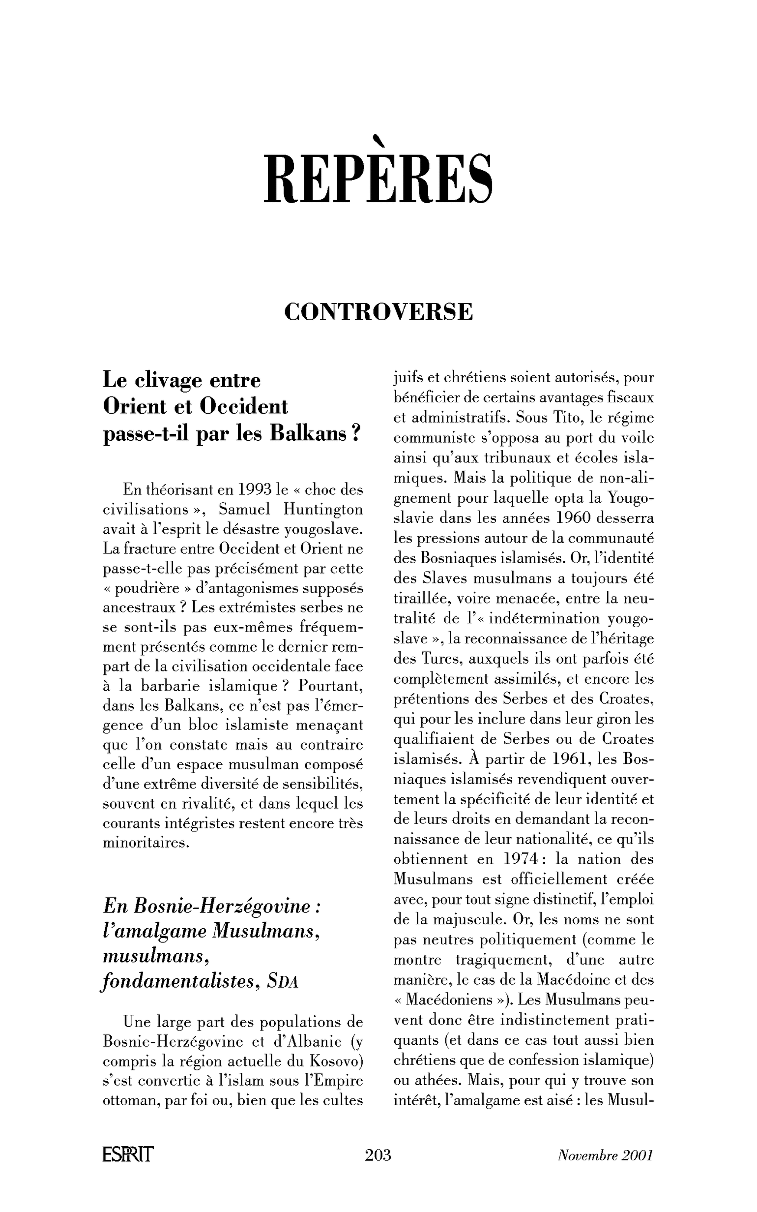 Le clivage entre Orient et Occident passe-t-il par les Balkans ?