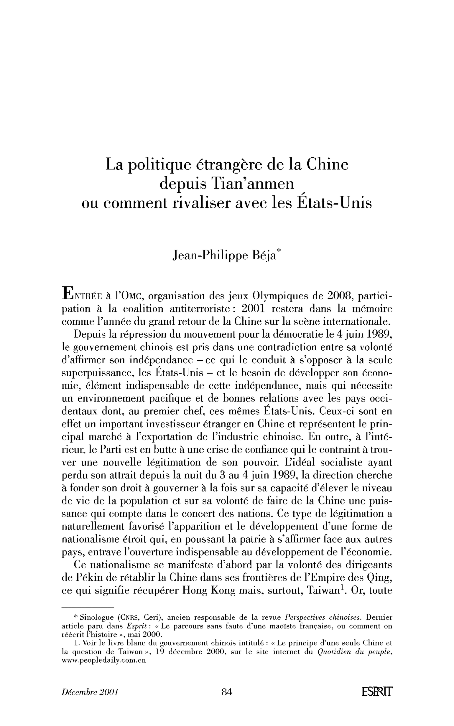 La politique étrangère de la Chine depuis Tian’anmen ou comment rivaliser avec les États-Unis