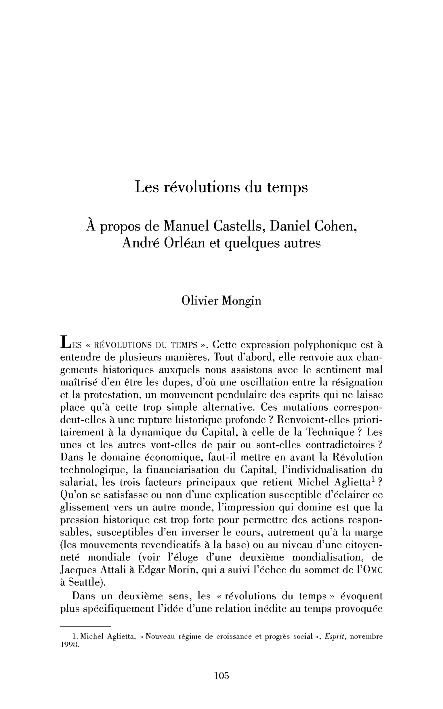 Les révolutions du temps. À propos de Manuel Castells, Daniel Cohen, André Orléan et quelques autres