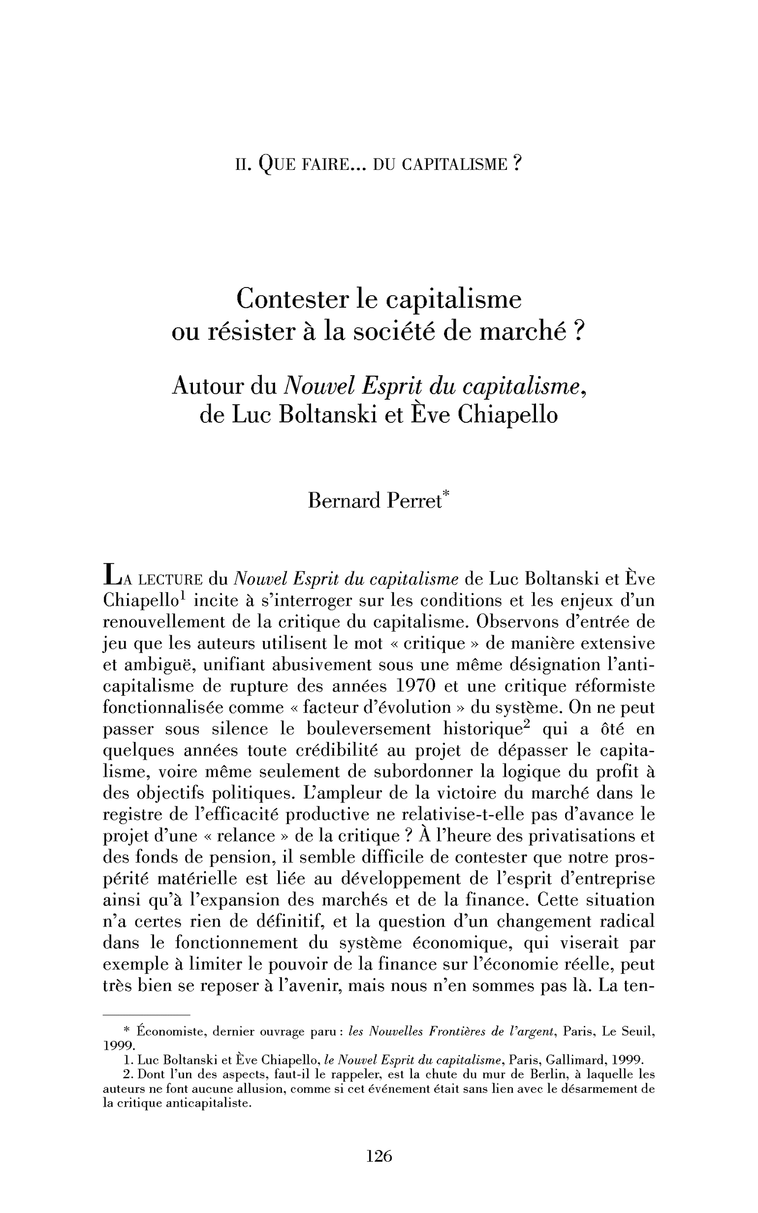 Contester le capitalisme ou résister à la société de marché? Autour du Nouvel Esprit du capitalisme, de Luc Boltanski et Ève Chiapello