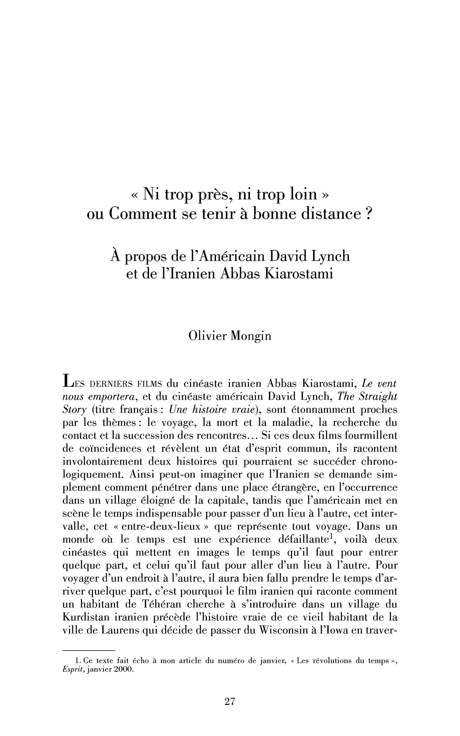 « Ni trop près, ni trop loin » ou Comment se tenir à bonne distance ?