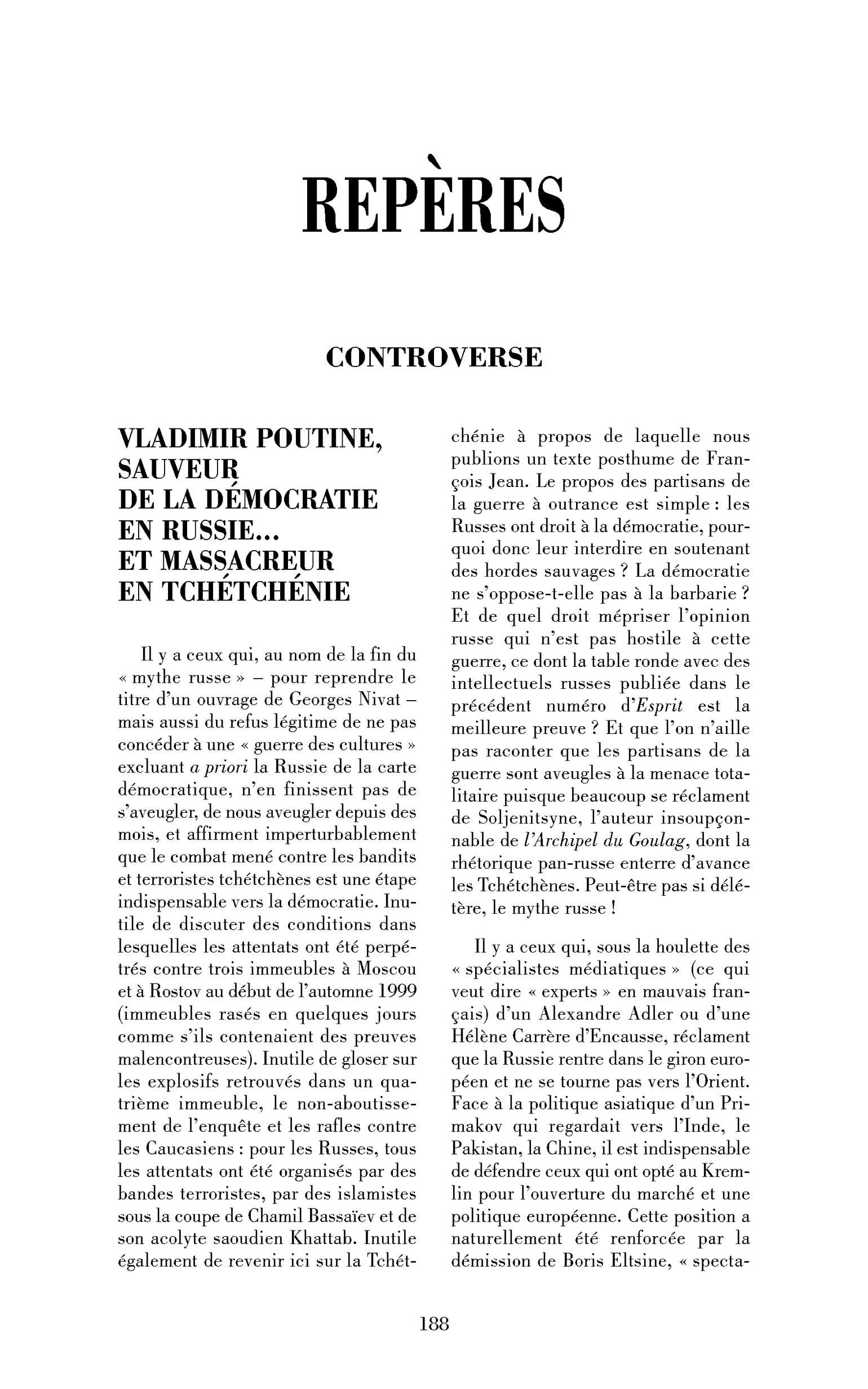 Vladimir Poutine, sauveur de la démocratie en Russie… et massacreur en Tchétchénie