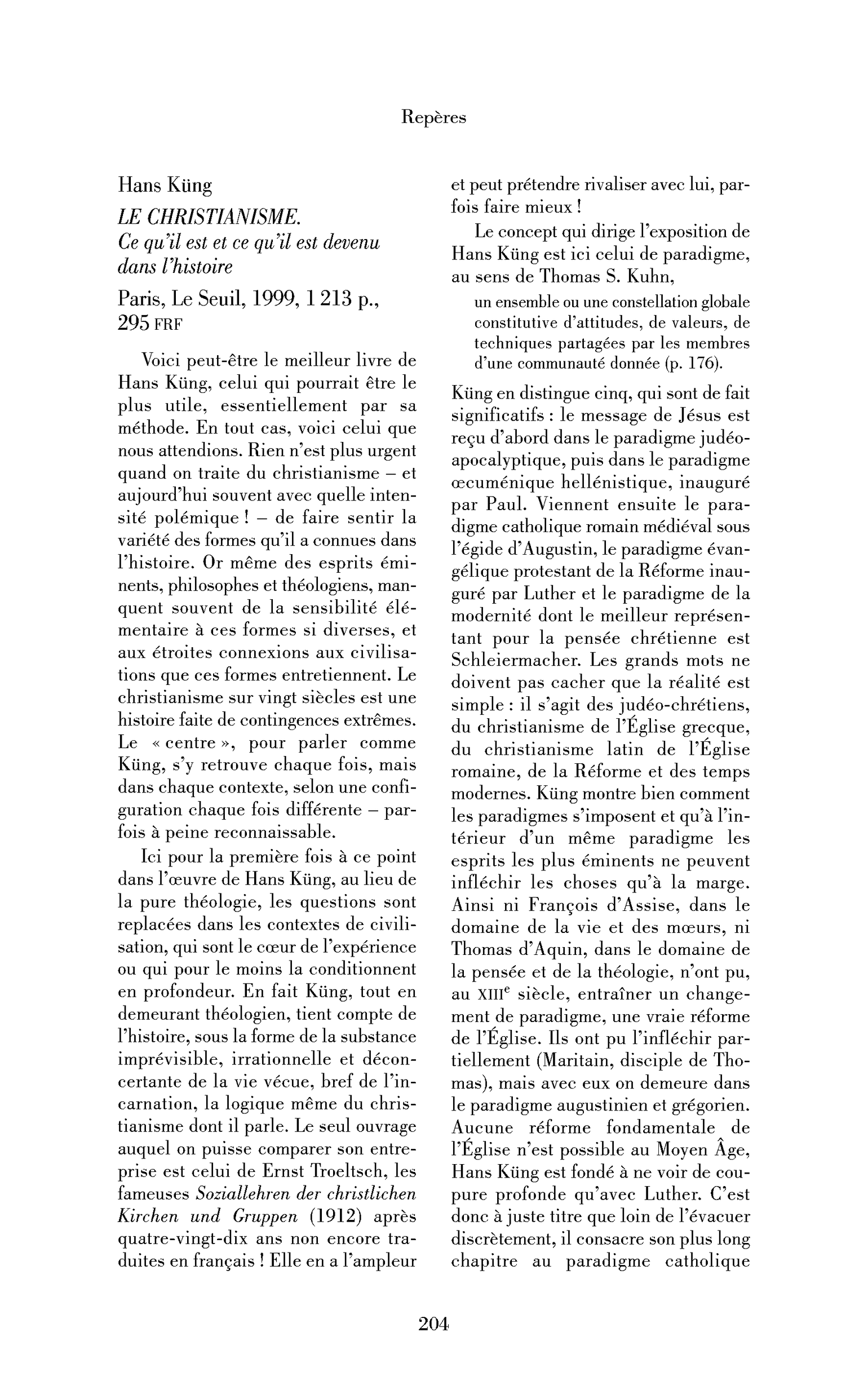 Hans Küng : le Christianisme. Ce qu’il est et ce qu’il est devenu dans l’histoire