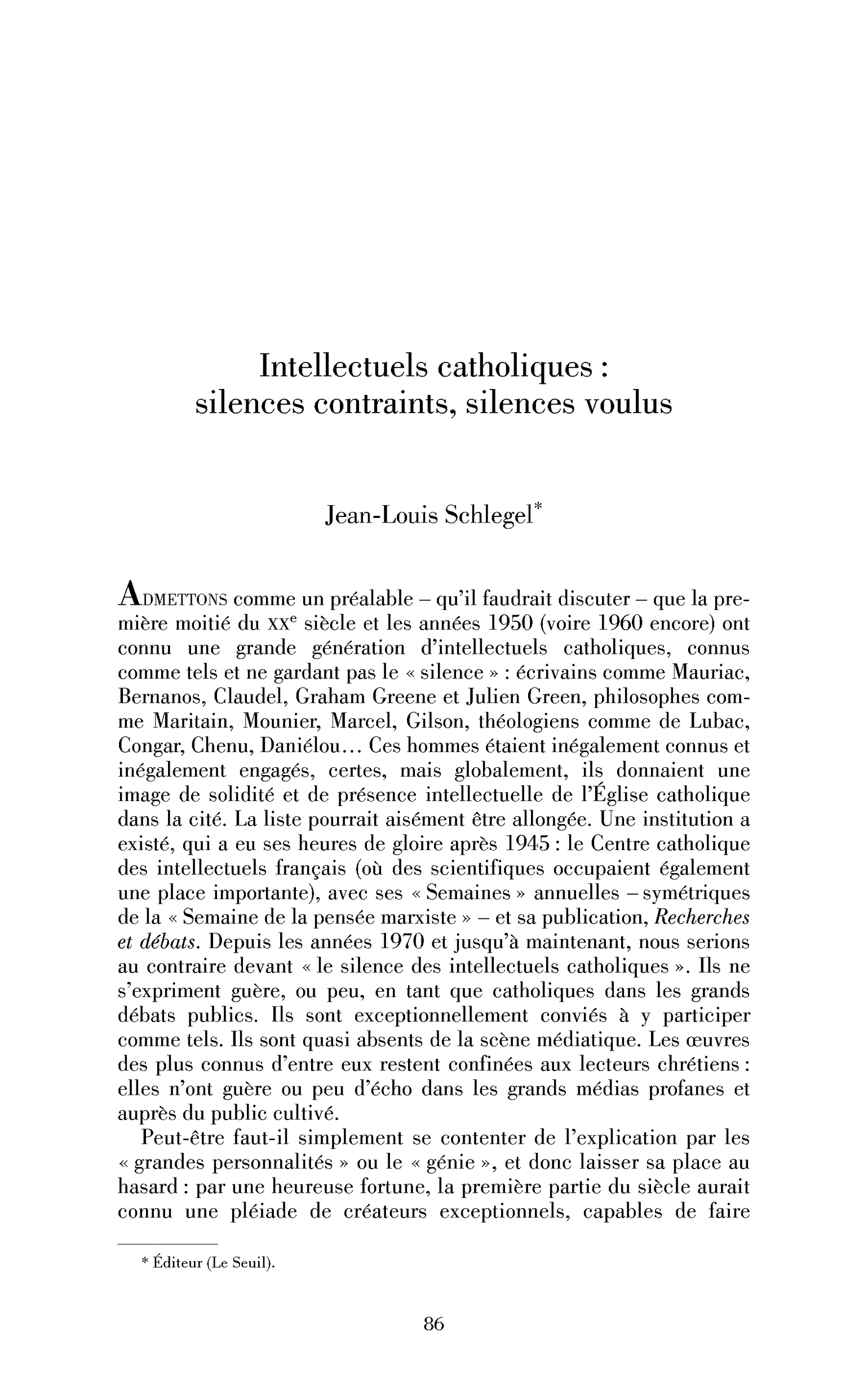 Intellectuels catholiques : silences contraints, silences voulus