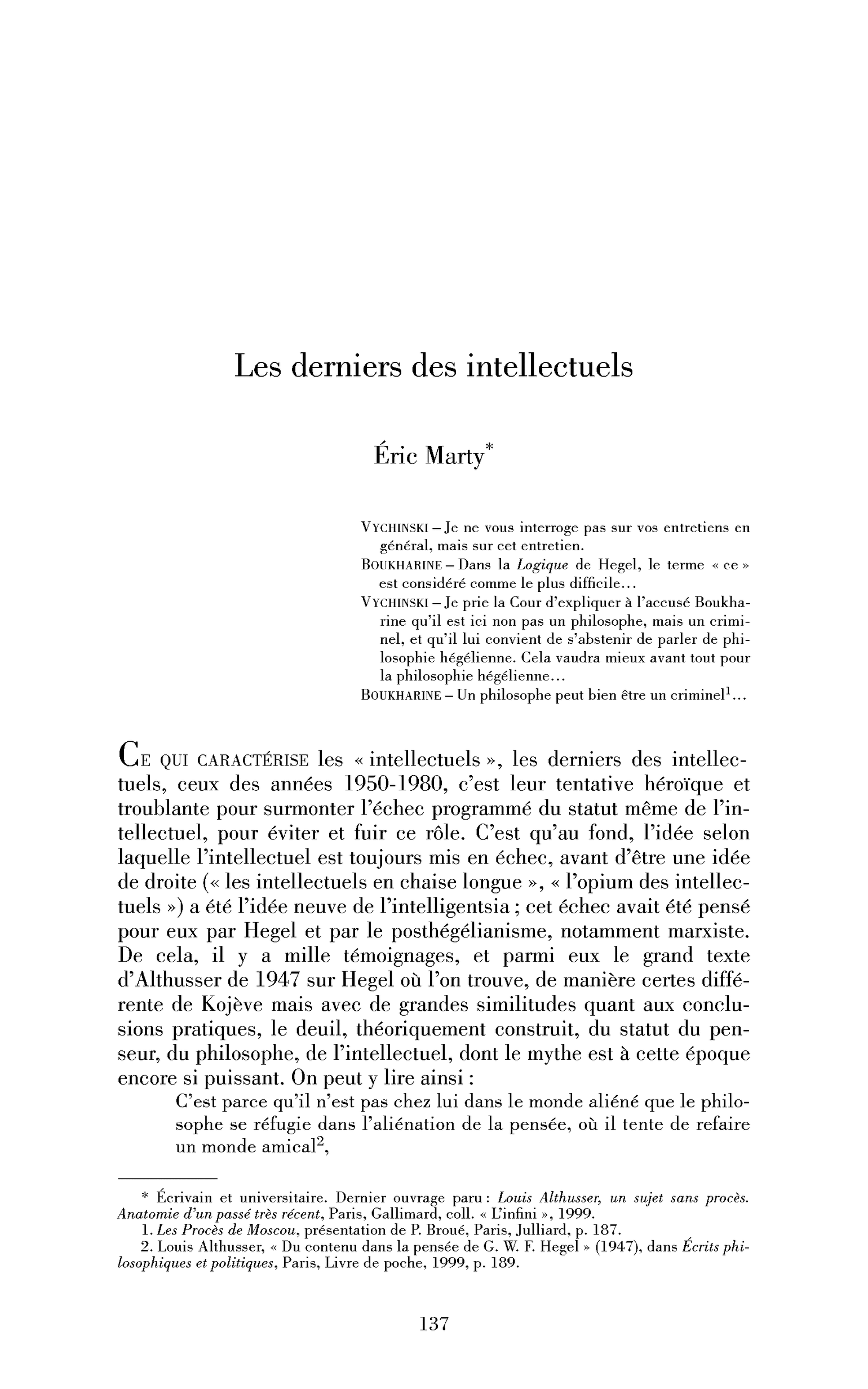 Les derniers des intellectuels