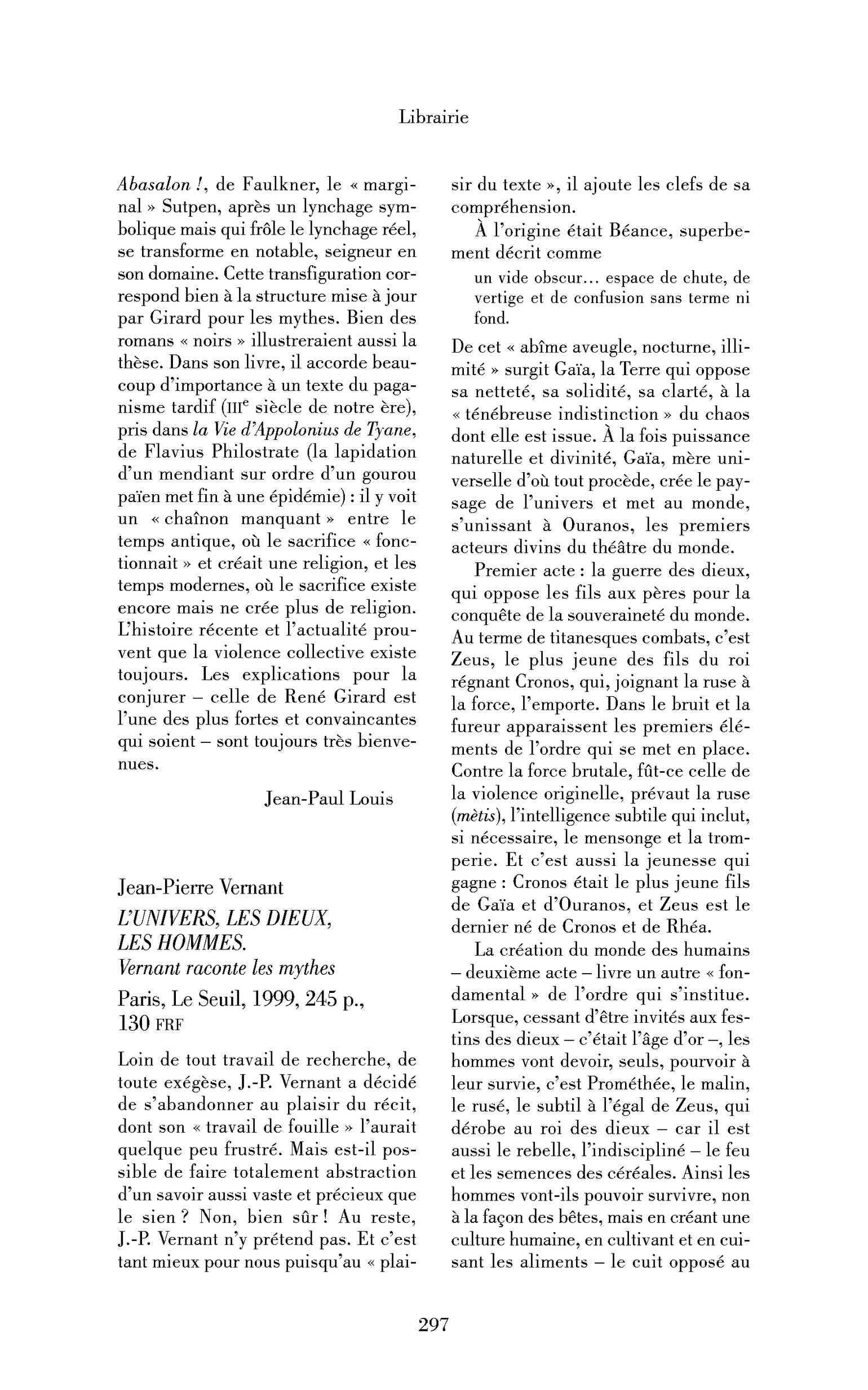 Jean-Pierre Vernant : l’Univers, les dieux, les hommes. Vernant raconte les mythes